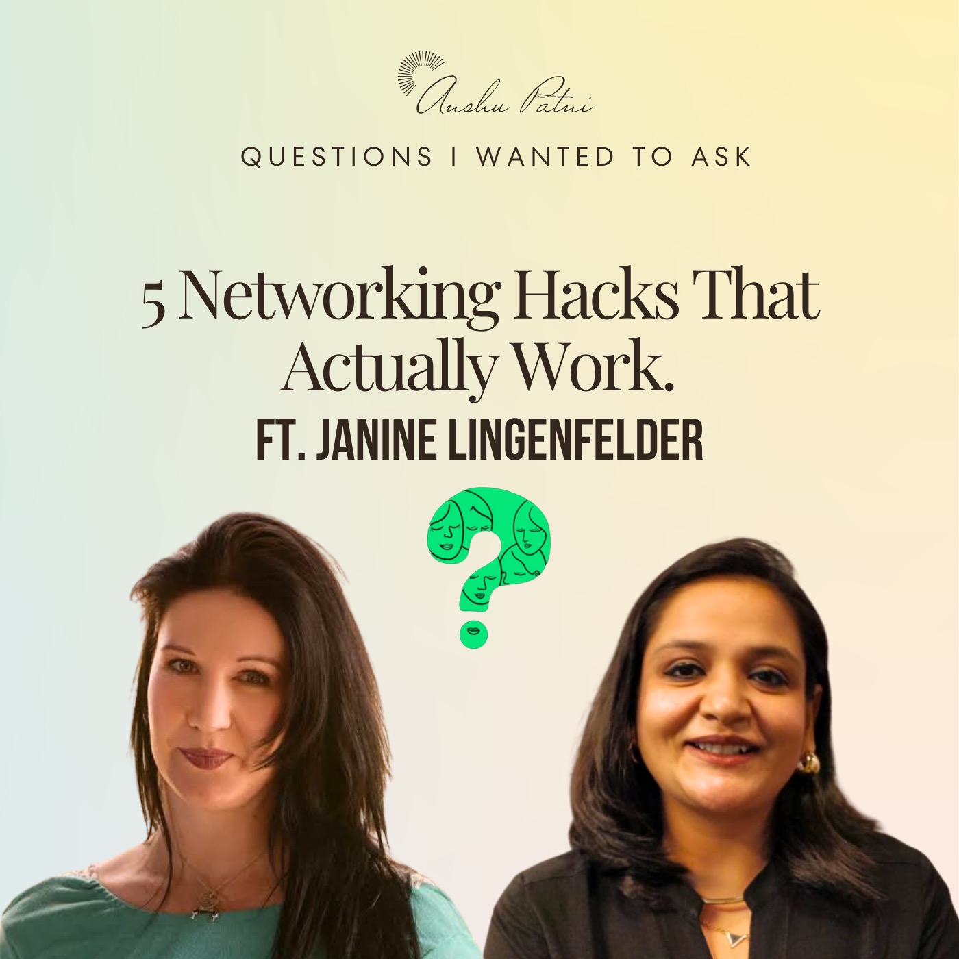 Ep 25 ft. Janine Lingenfelder: 5 Networking Hacks That Actually Work.