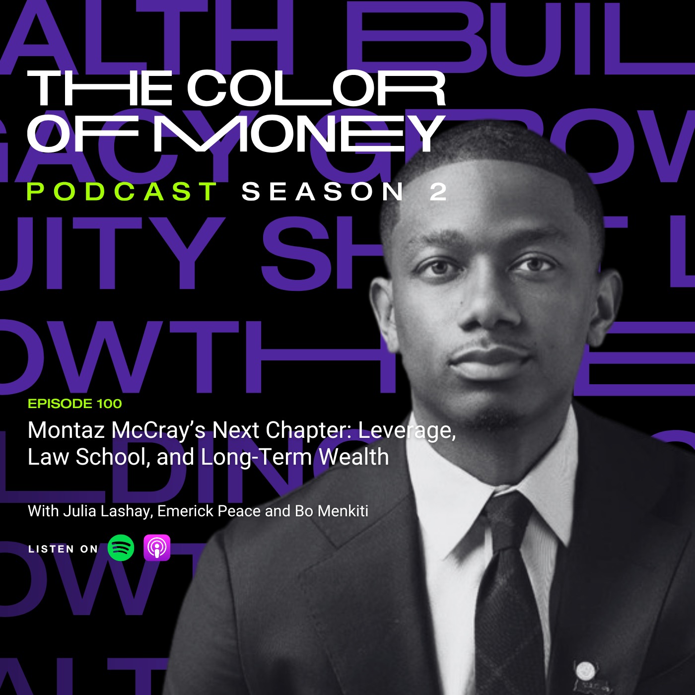 100. Montaz McCray’s Next Chapter: Leverage, Law School, and Long-Term Wealth