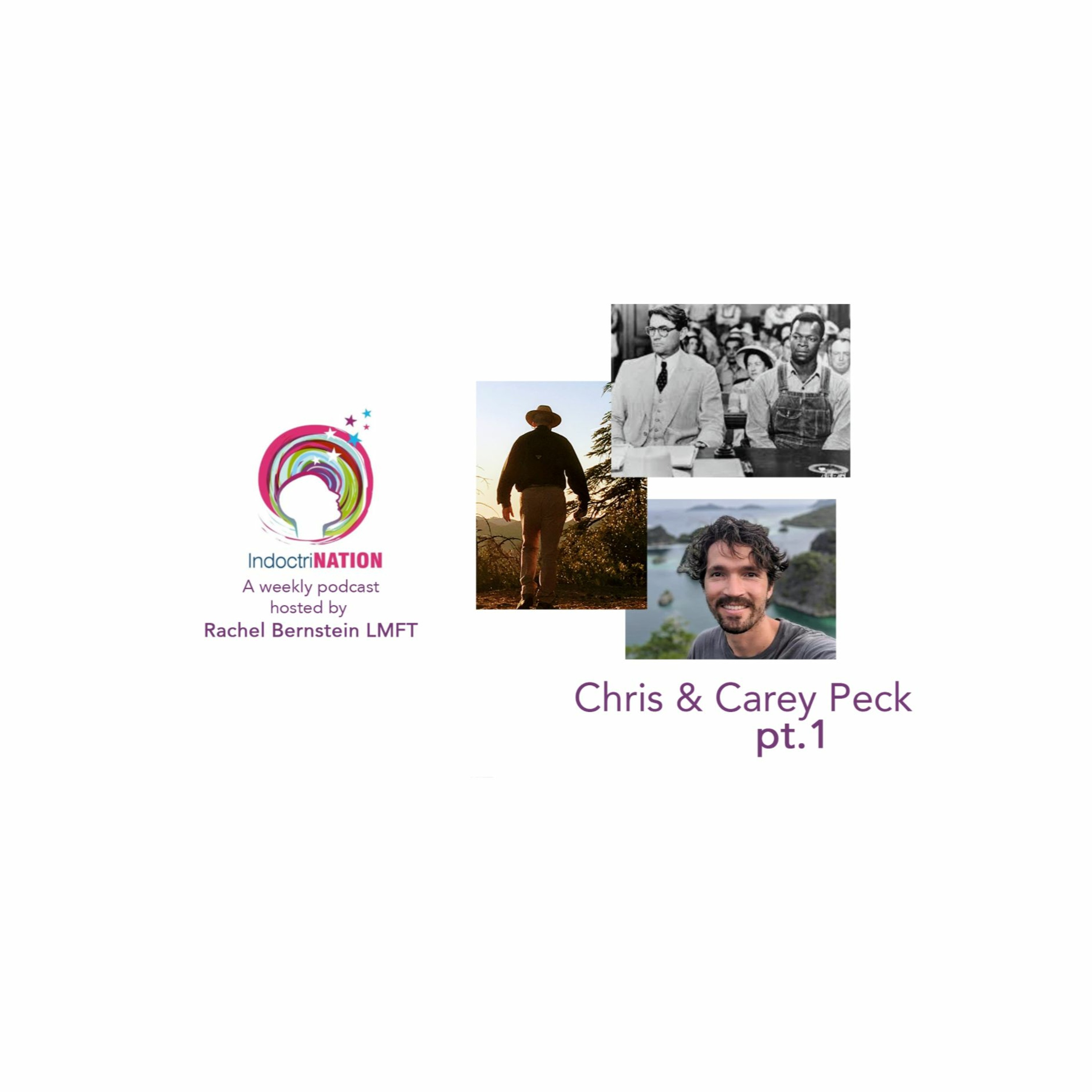 An Impeccable Legacy w/ Carey Peck and Chris Peck, social justice activists and educators - S5E13pt1