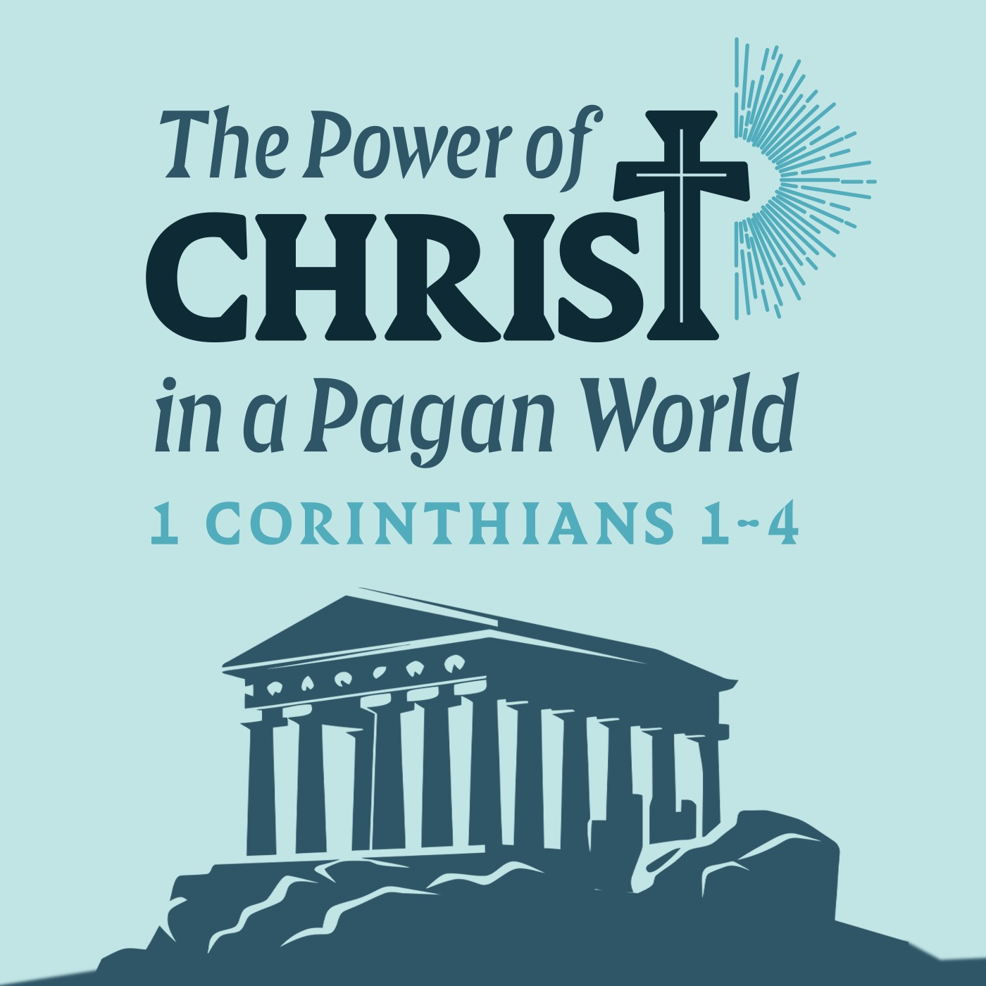 The Power of Christ in a Pagan World: Forces That Drive Us Apart