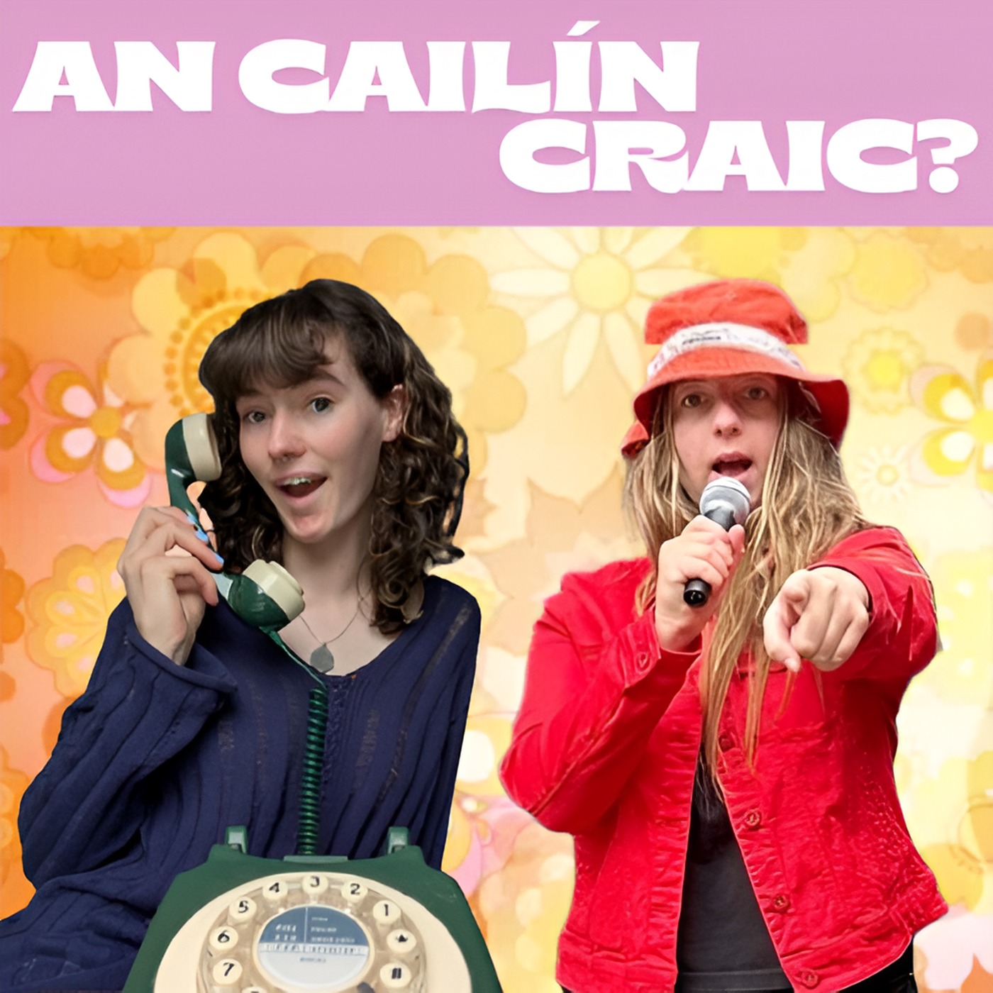 An Cailín Craic?