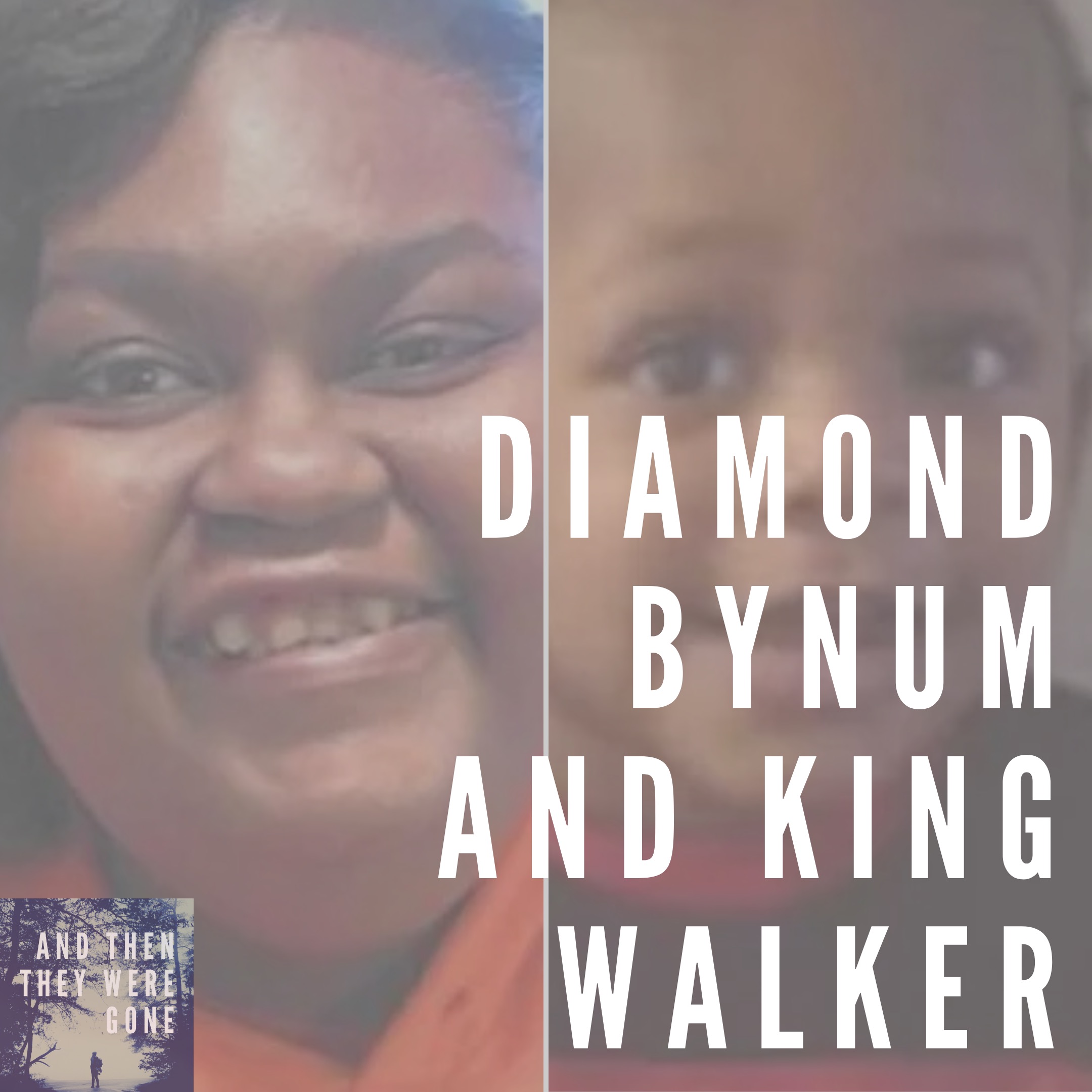 Diamond Bynum and King Walker