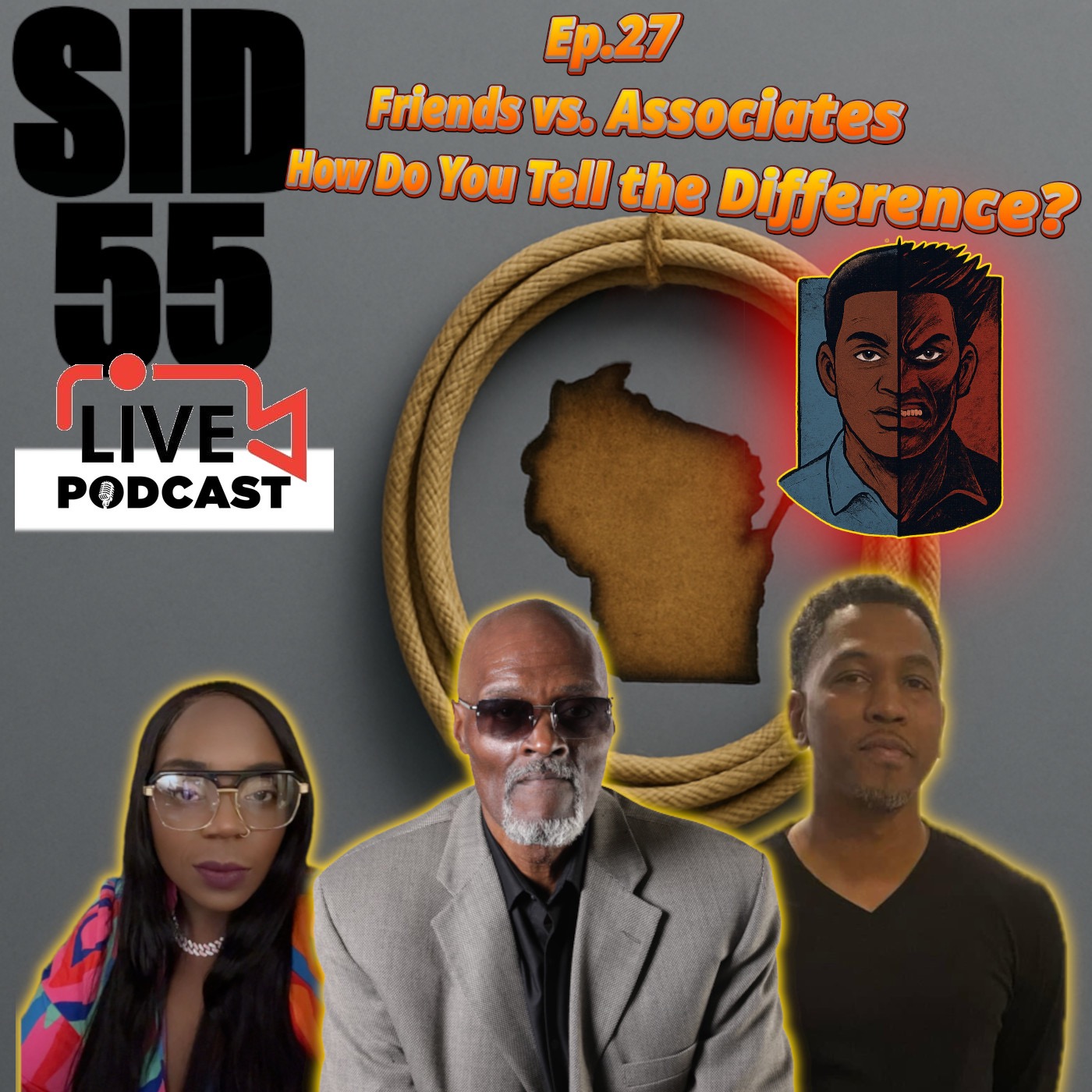Sid55 Live Ep 27: Friends vs. Associates – How Do You Tell the Difference?🎙️💯