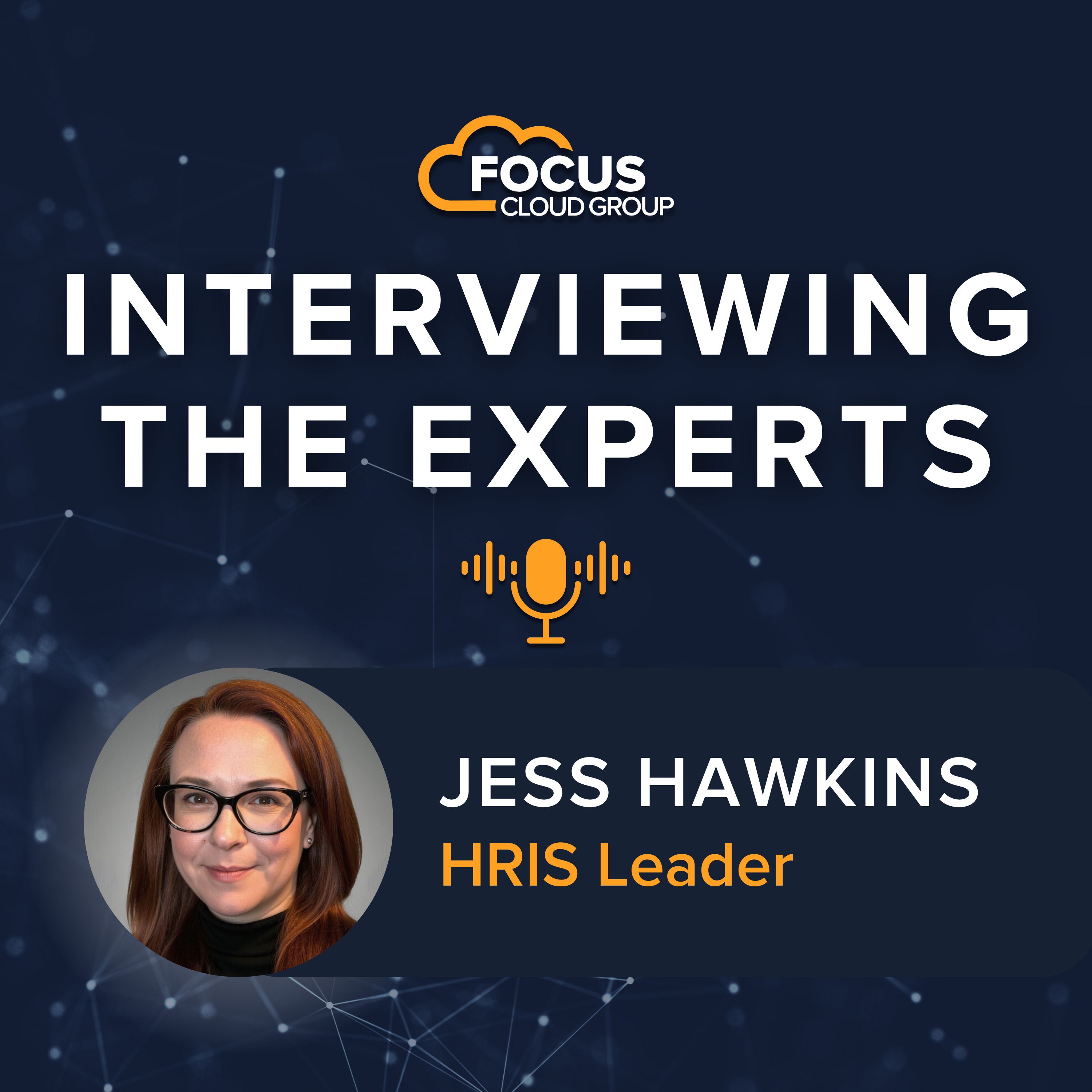 Interviewing the Experts - Focus Cloud Group