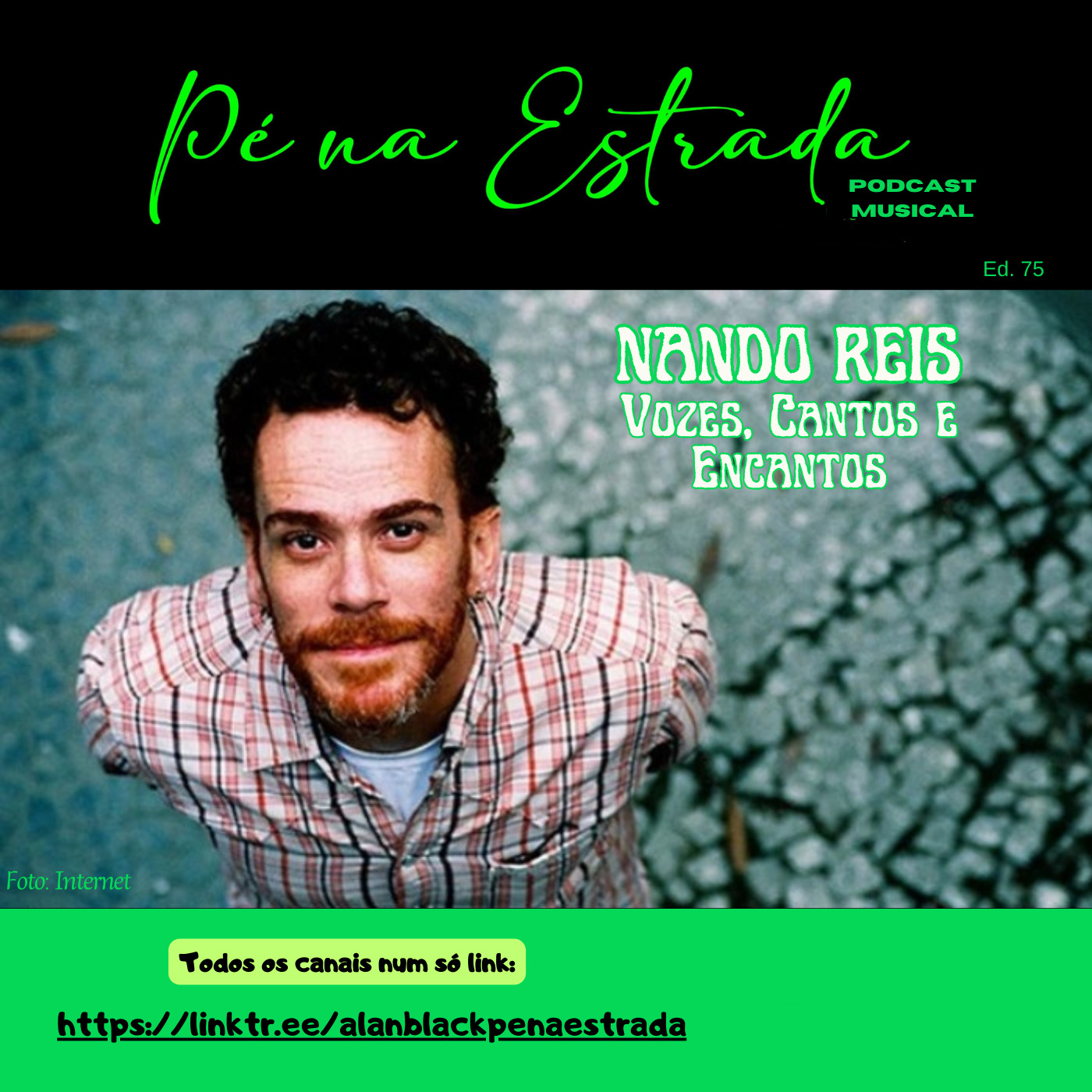 Pé na Estrada - Podcast musical