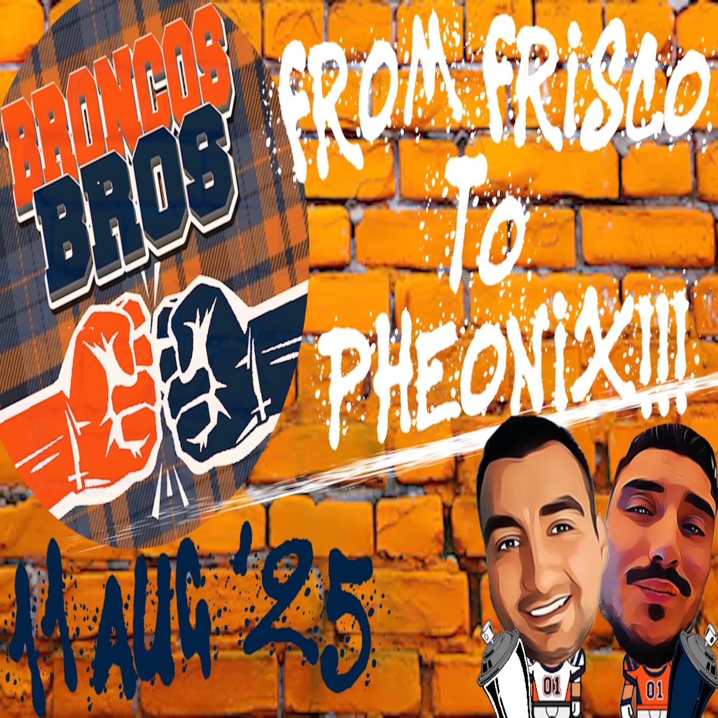 From Frisco to Phoenix!!! | BRONCOS BROS episode artwork