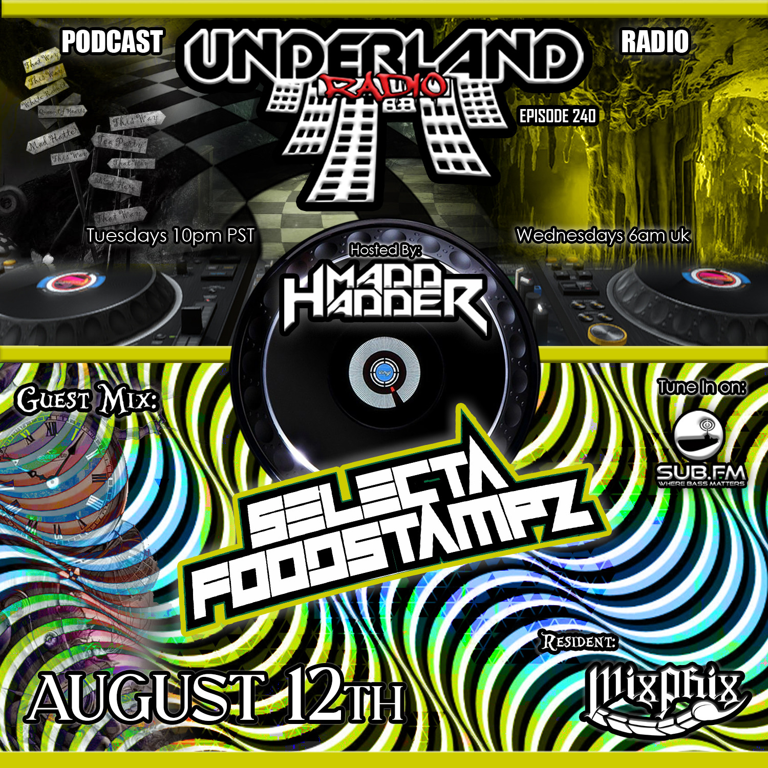 Episode 0240 Underland Radio - Guest Mix: Selecta Foodstampz
