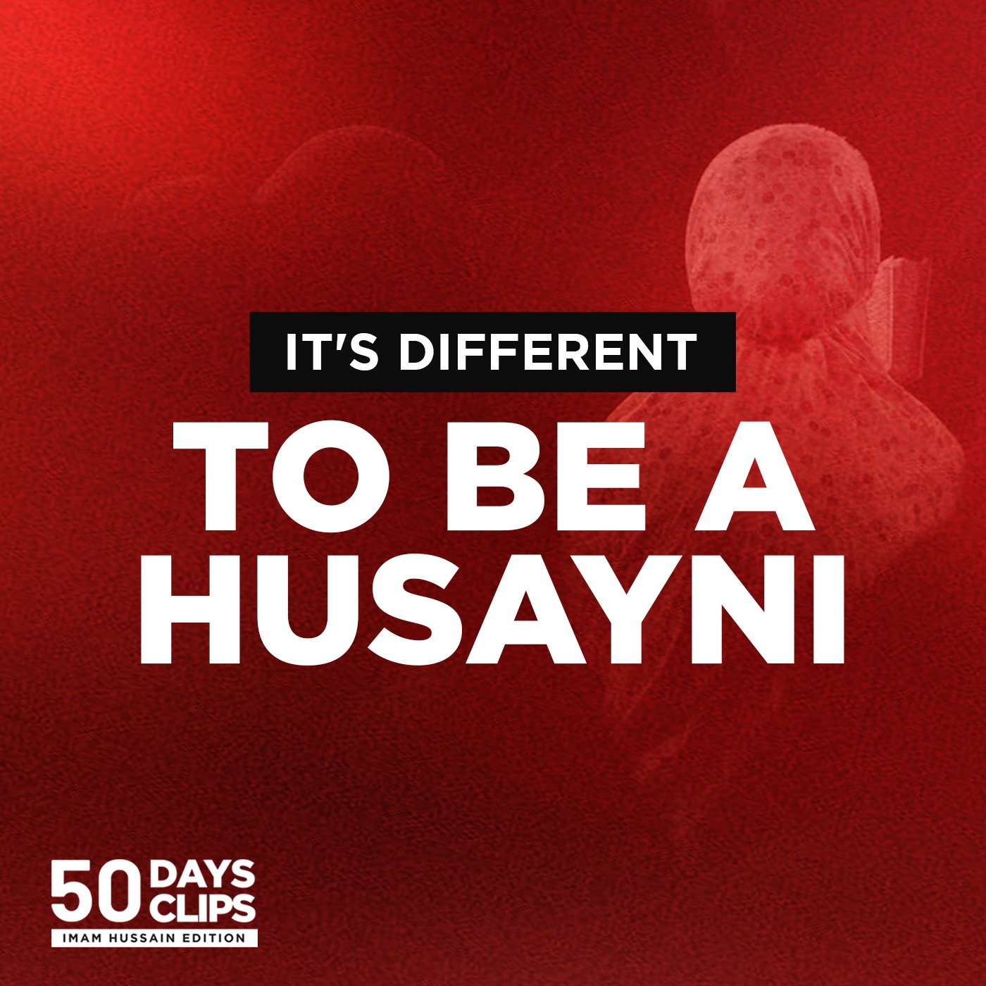 50 Days 50 Clips: Imam Hussain Edition
