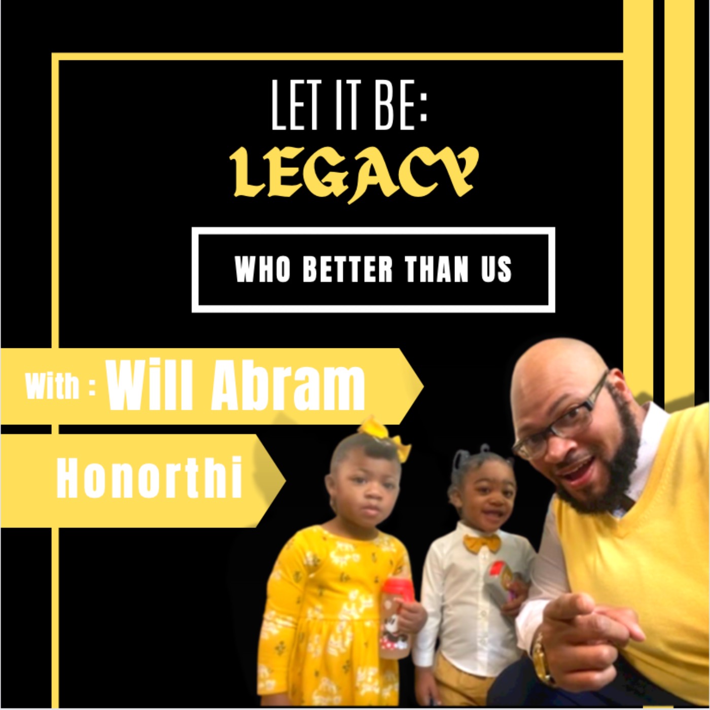 Children Are Today: Guard, Protect, Educate—Legacy in Action