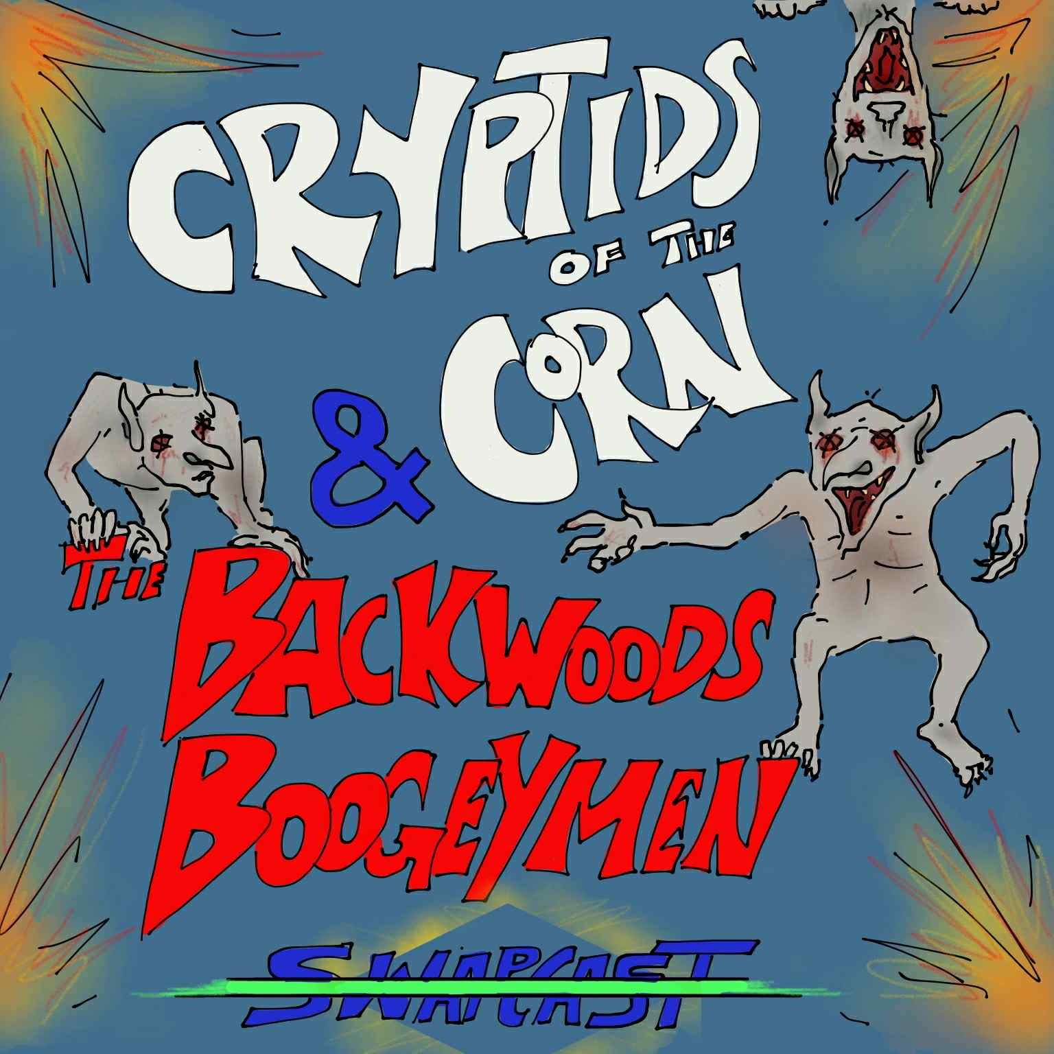 Cryptids Of The Corn