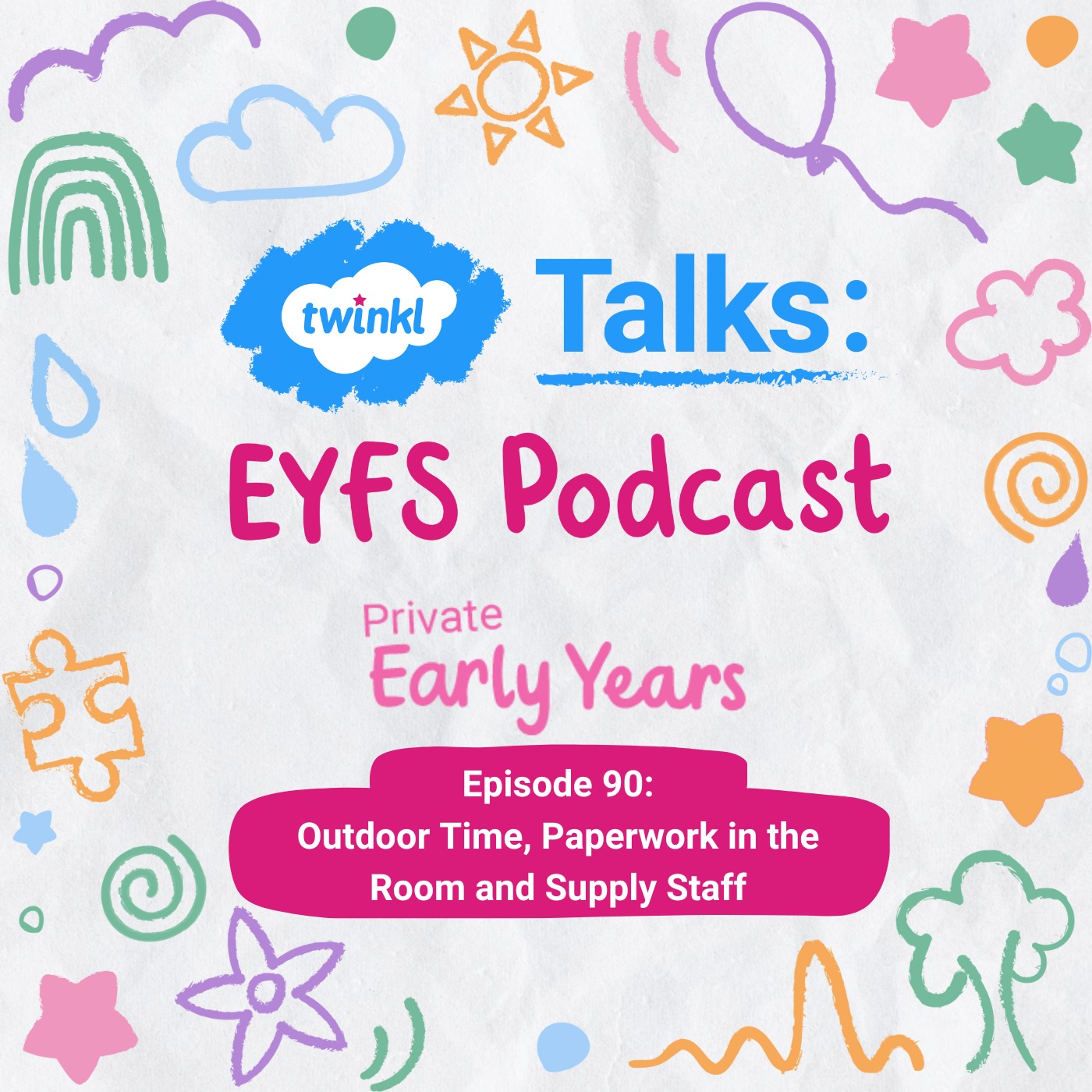 Twinkl Talks: EYFS