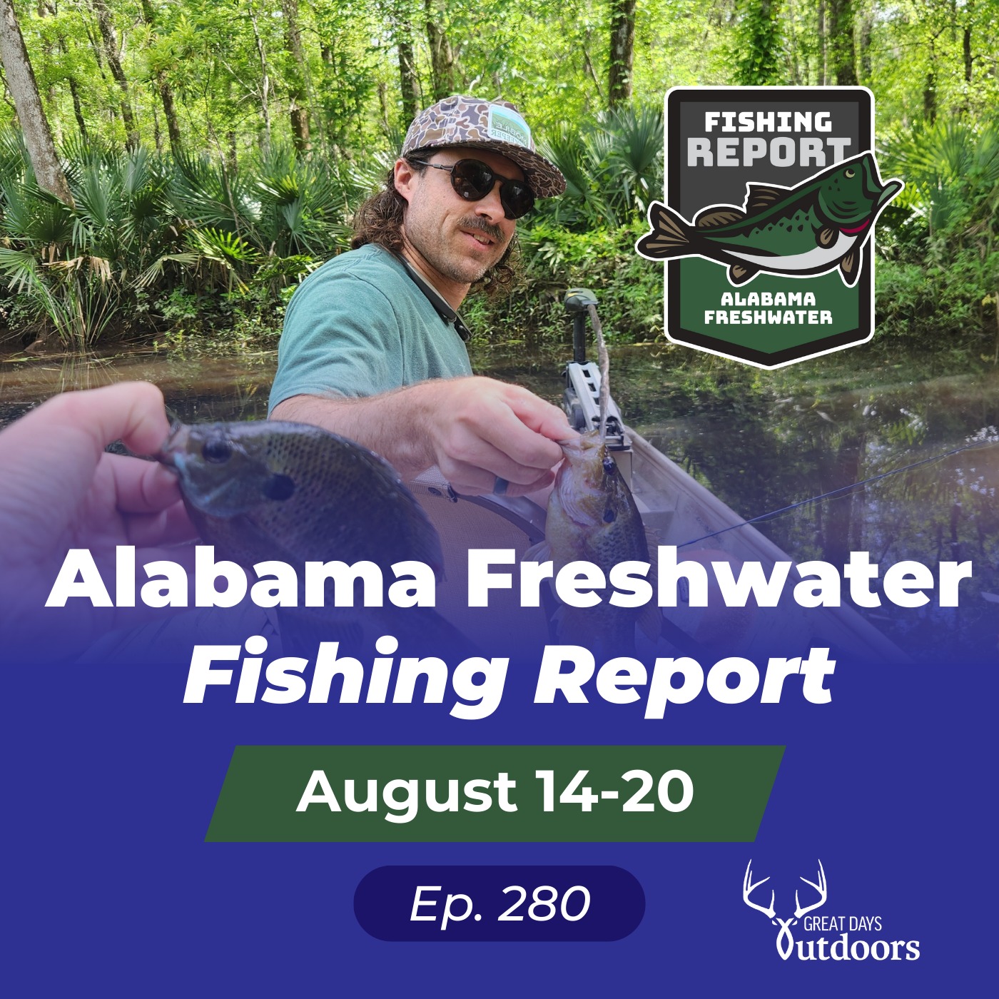 Alabama Freshwater Fishing Report August 14-20