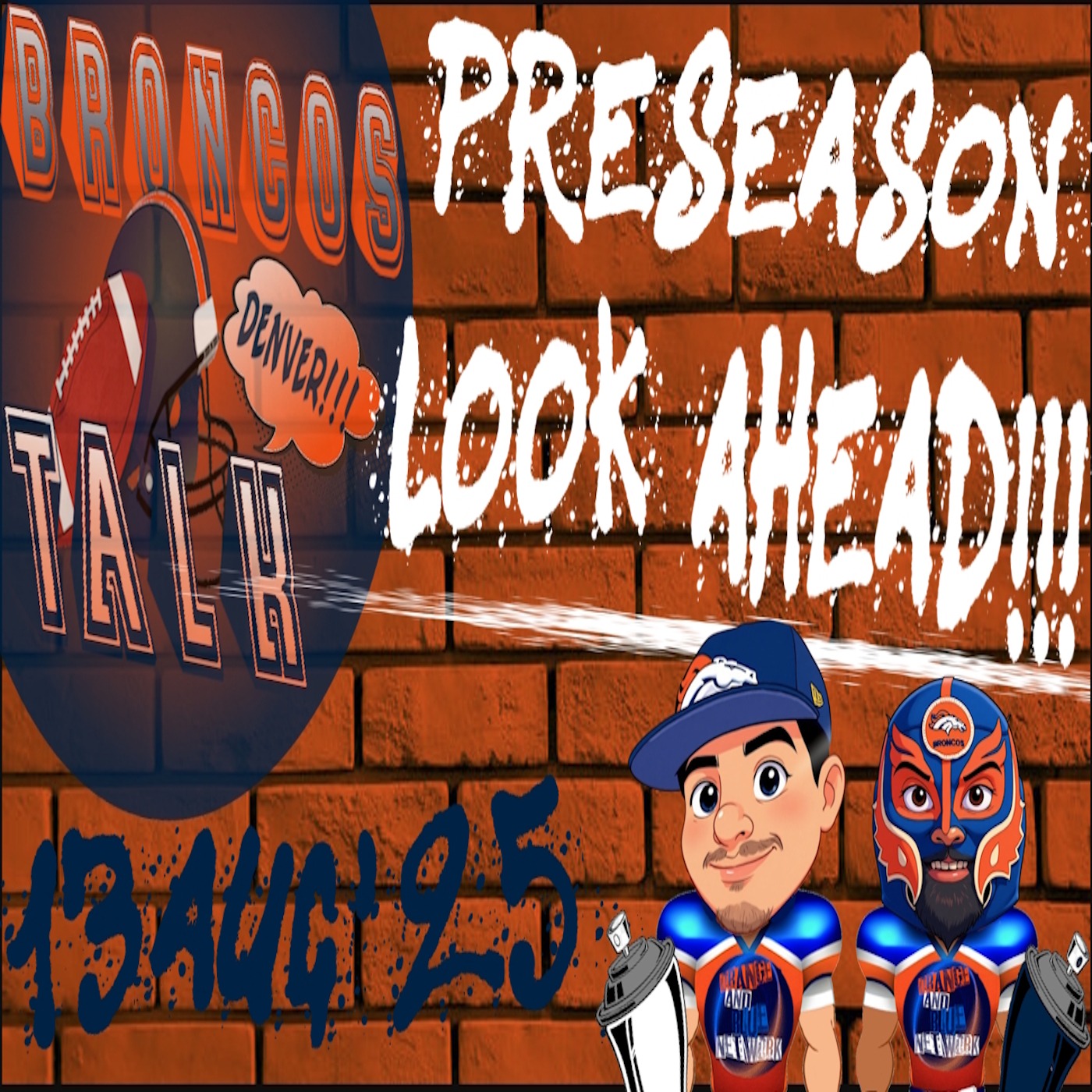 Preseason Look Ahead!!! | BRONCOS TALK episode artwork