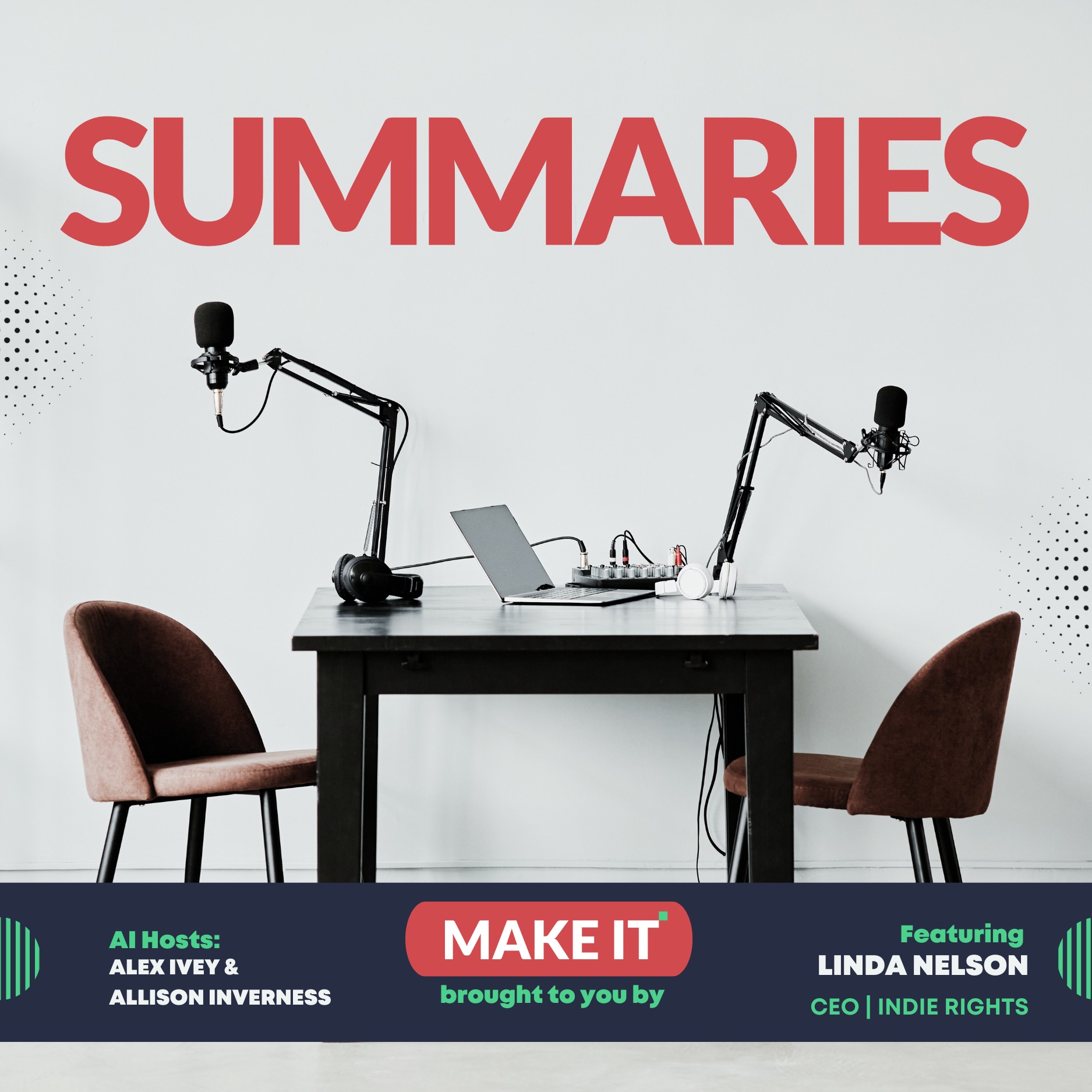 #10 - SUMMARIES | Linda Nelson: Streaming & Digital Distribution Pioneer