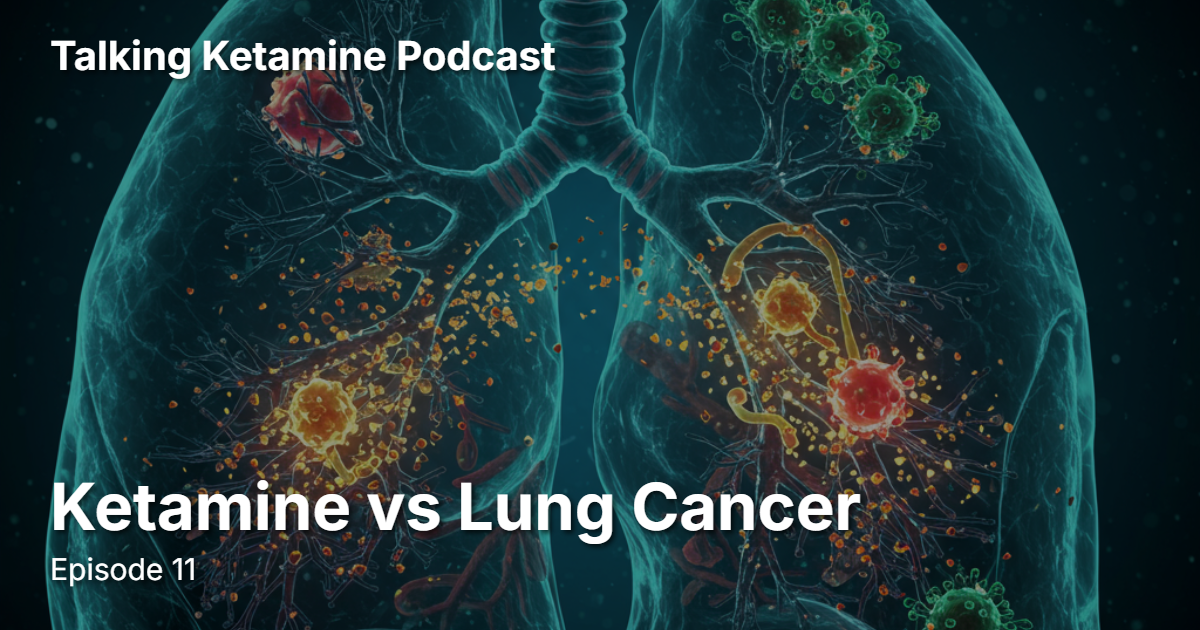 Ketamine vs Lung Cancer