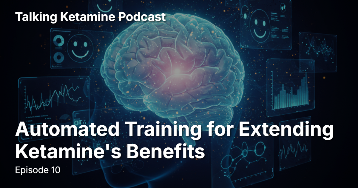 Automated Training for Extending Ketamine's Benefits