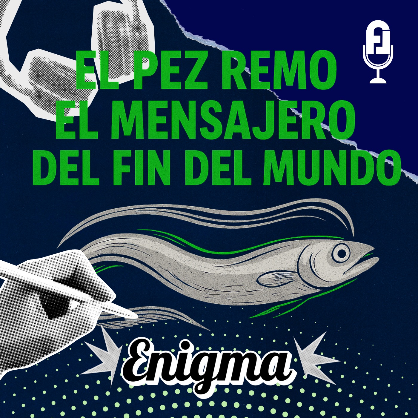 El Pez Remo, el Mensajero del Fin del Mundo episode artwork