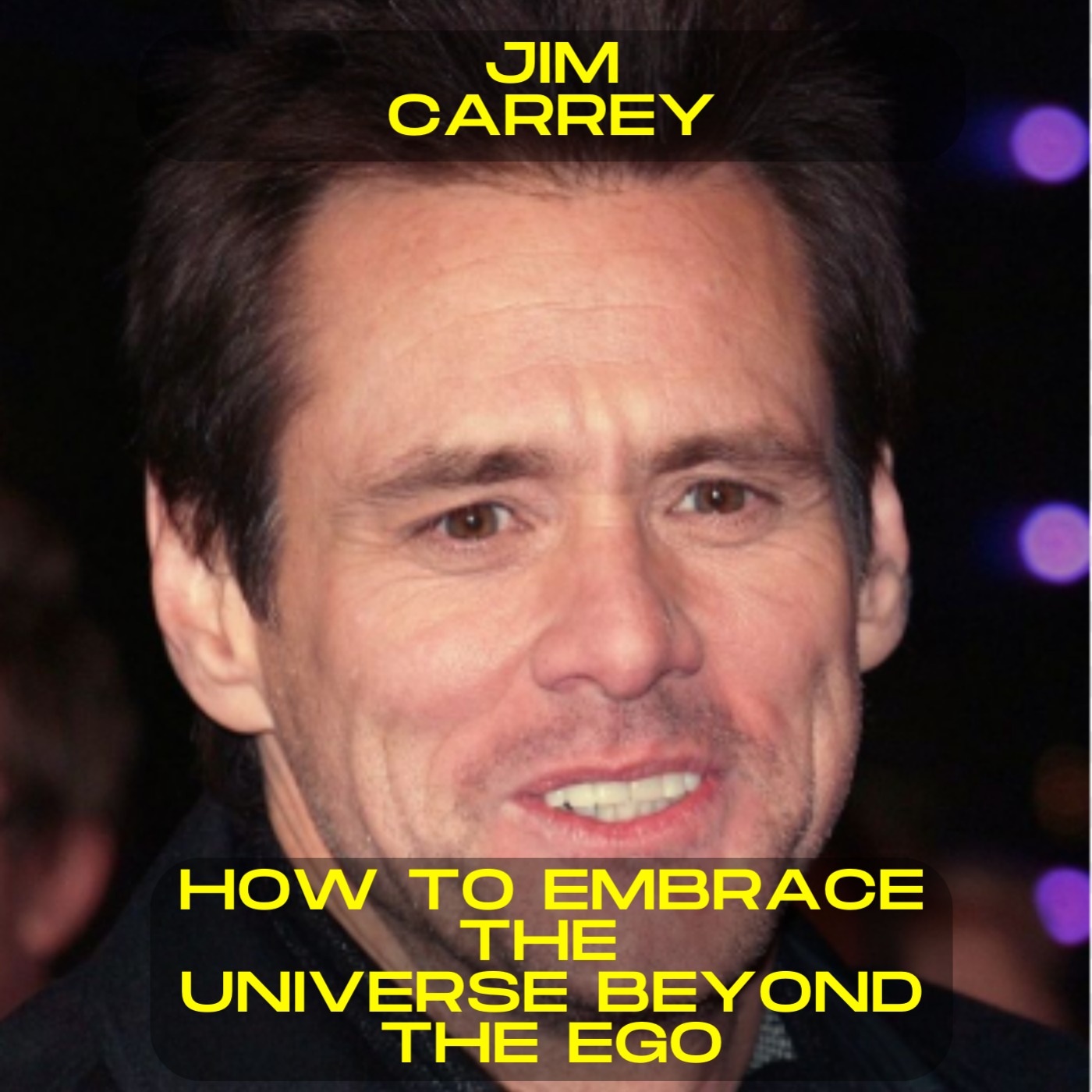 Jim Carrey - How to embrace the universe beyond the ego motivational speech