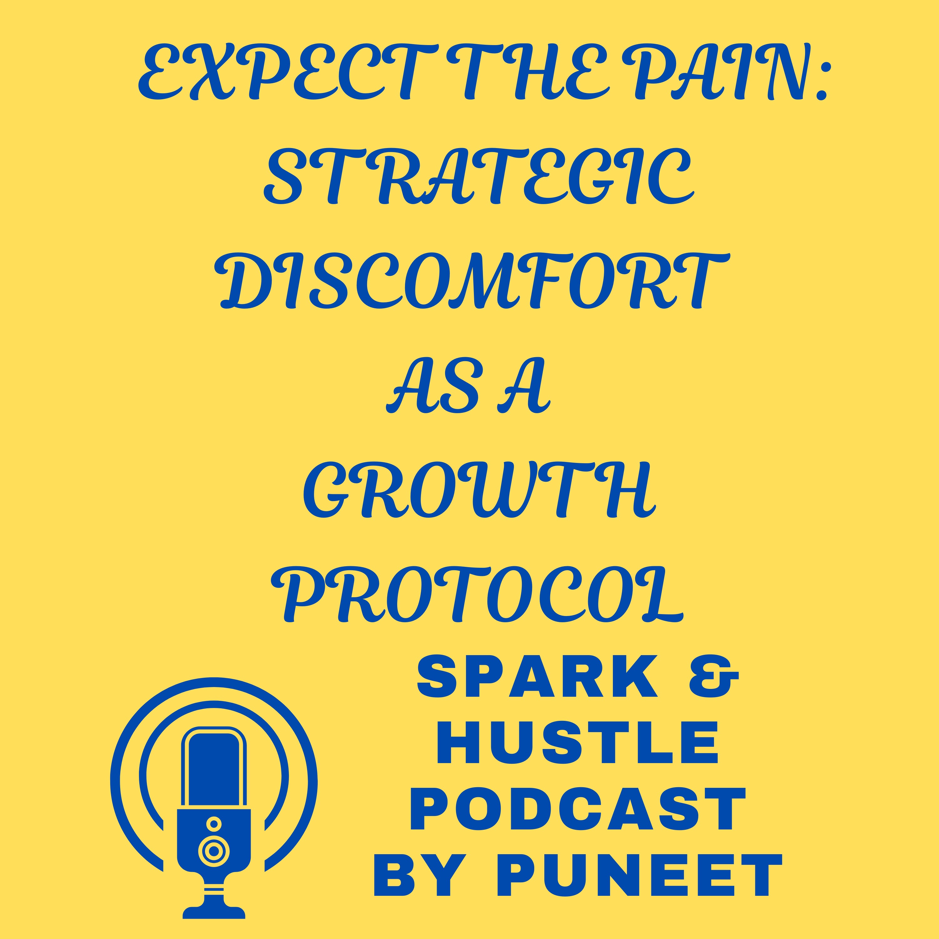 Spark & Hustle: Unleashing Success in Business, Life, & Beyond