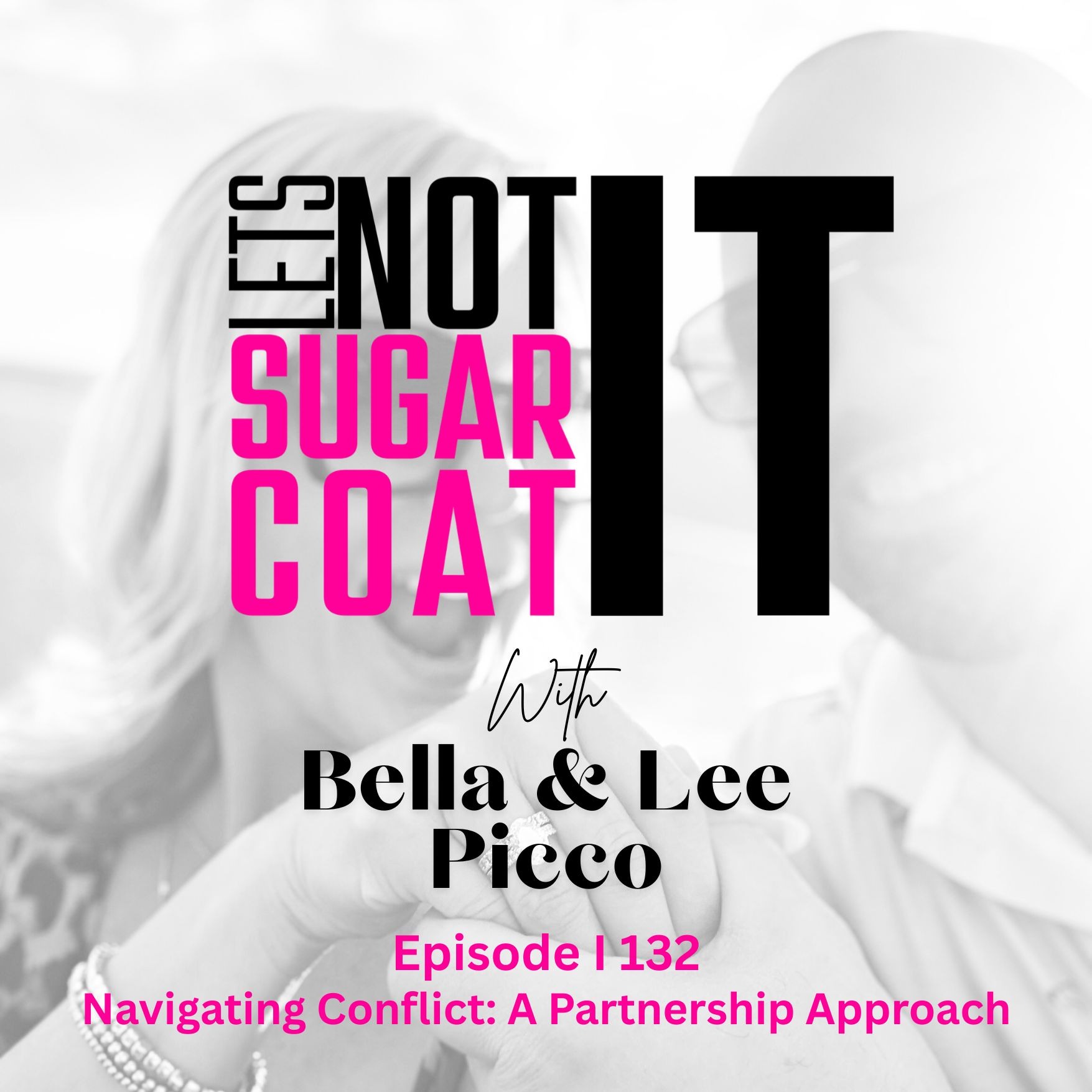 132 I Navigating Conflict: A Partnership Approach 132 I Navigating Conflict: A Partnership Approach