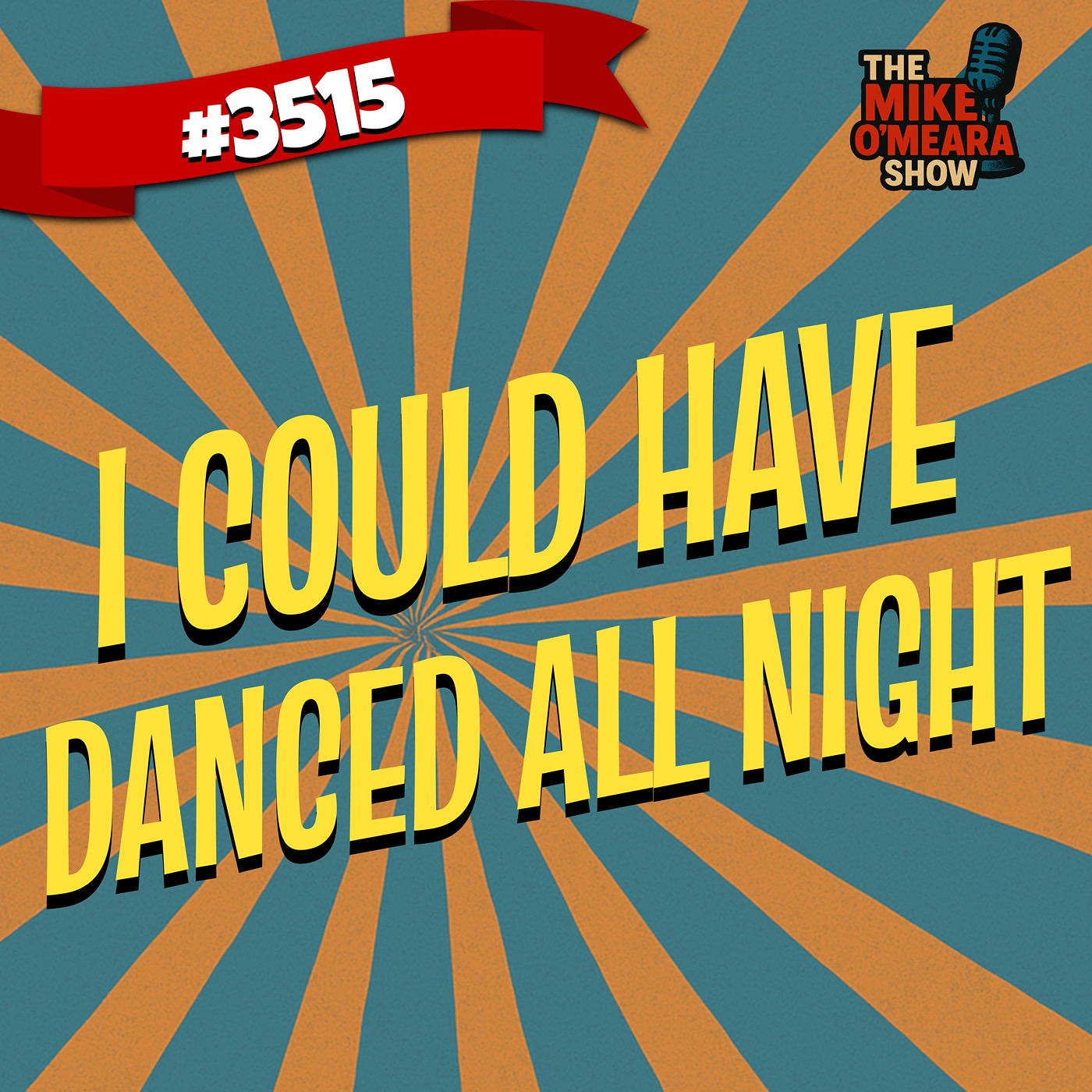 #3515: I Could Have Danced All Night