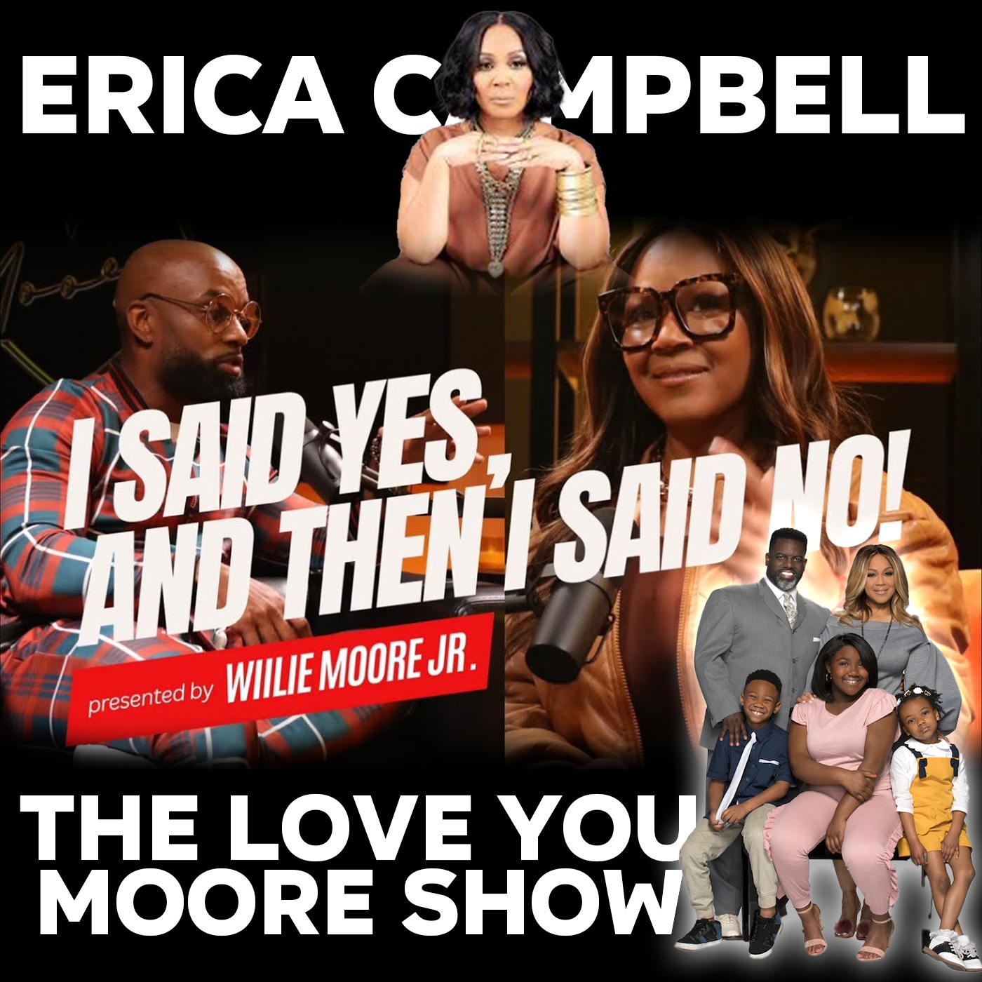 ERICA CAMPBELL TALKS DIVORCE, LOVE, AND MULTIPLE MARRIAGE PROPOSALS