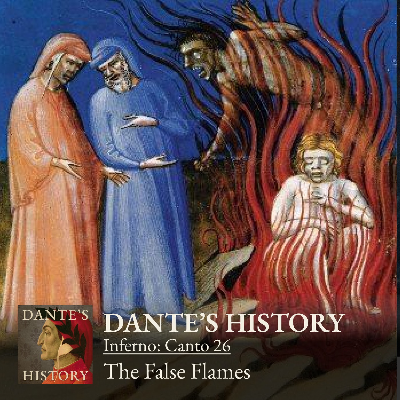 Inferno: Canto 26 - The False Flames