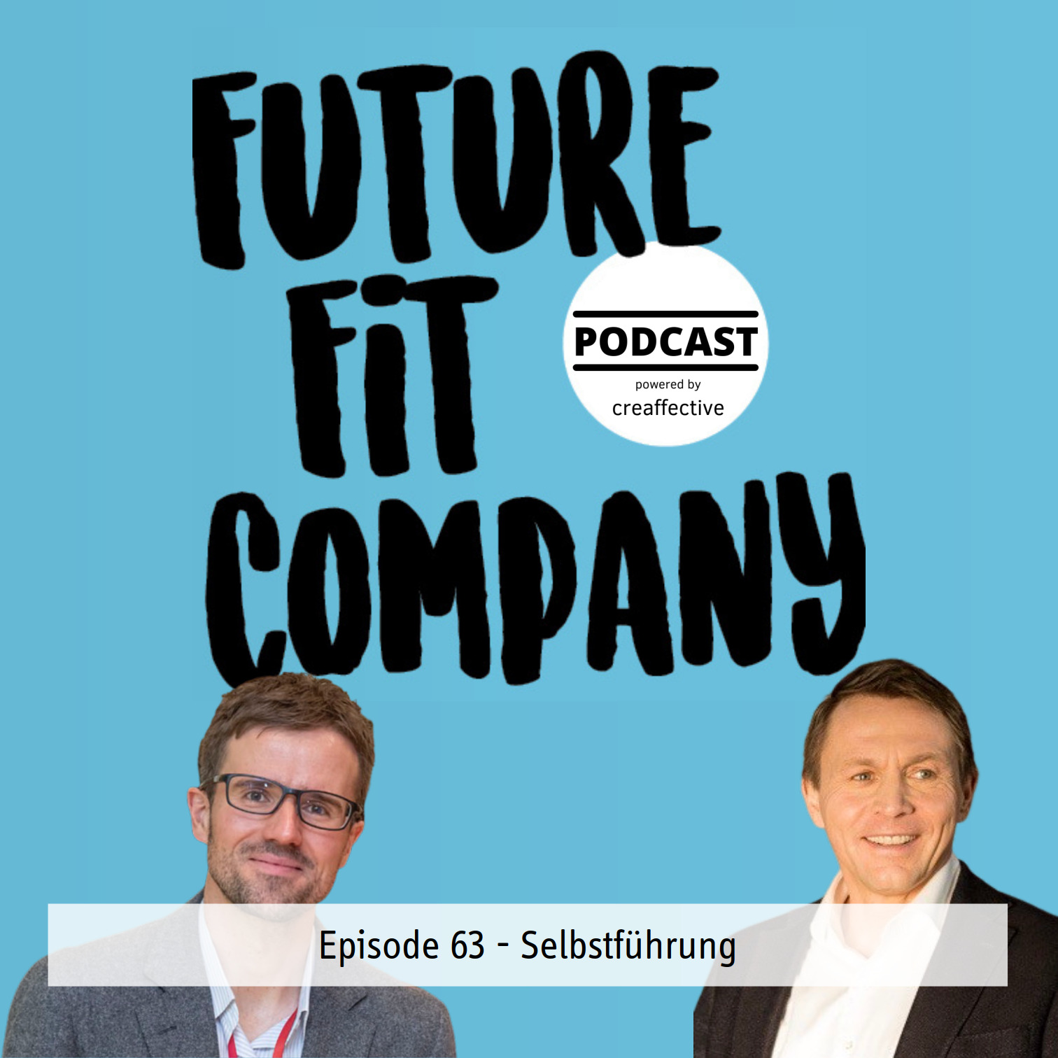 Future Fit Company - Der Podcast für die neue Arbeitswelt