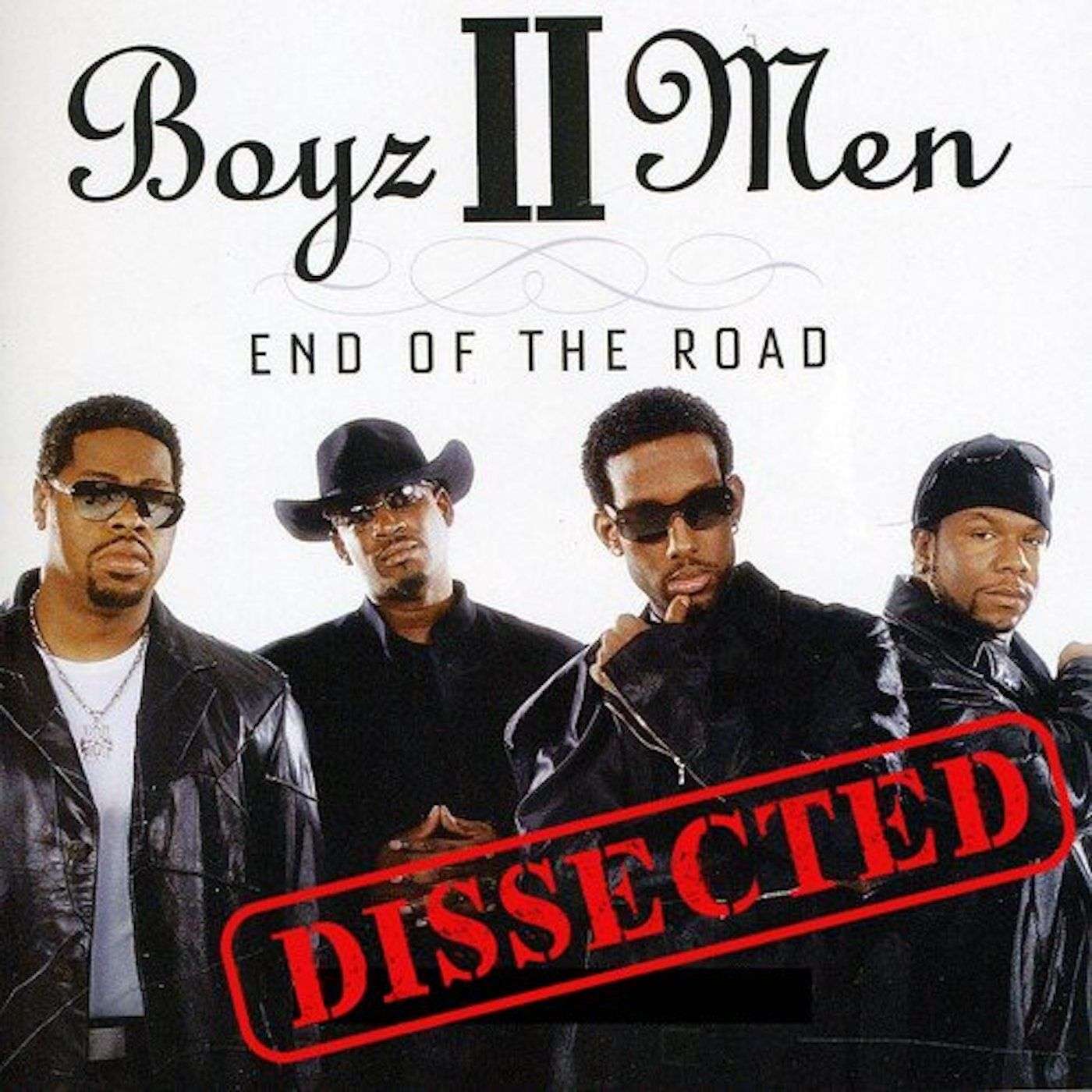 Boyz II Men - End of the Road episode artwork