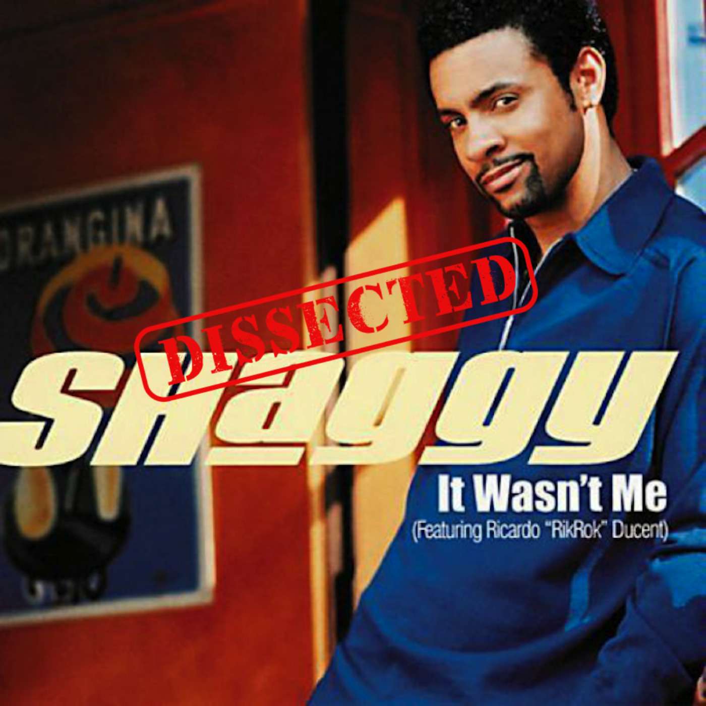 Shaggy feat. RikRok - It Wasn't Me episode artwork