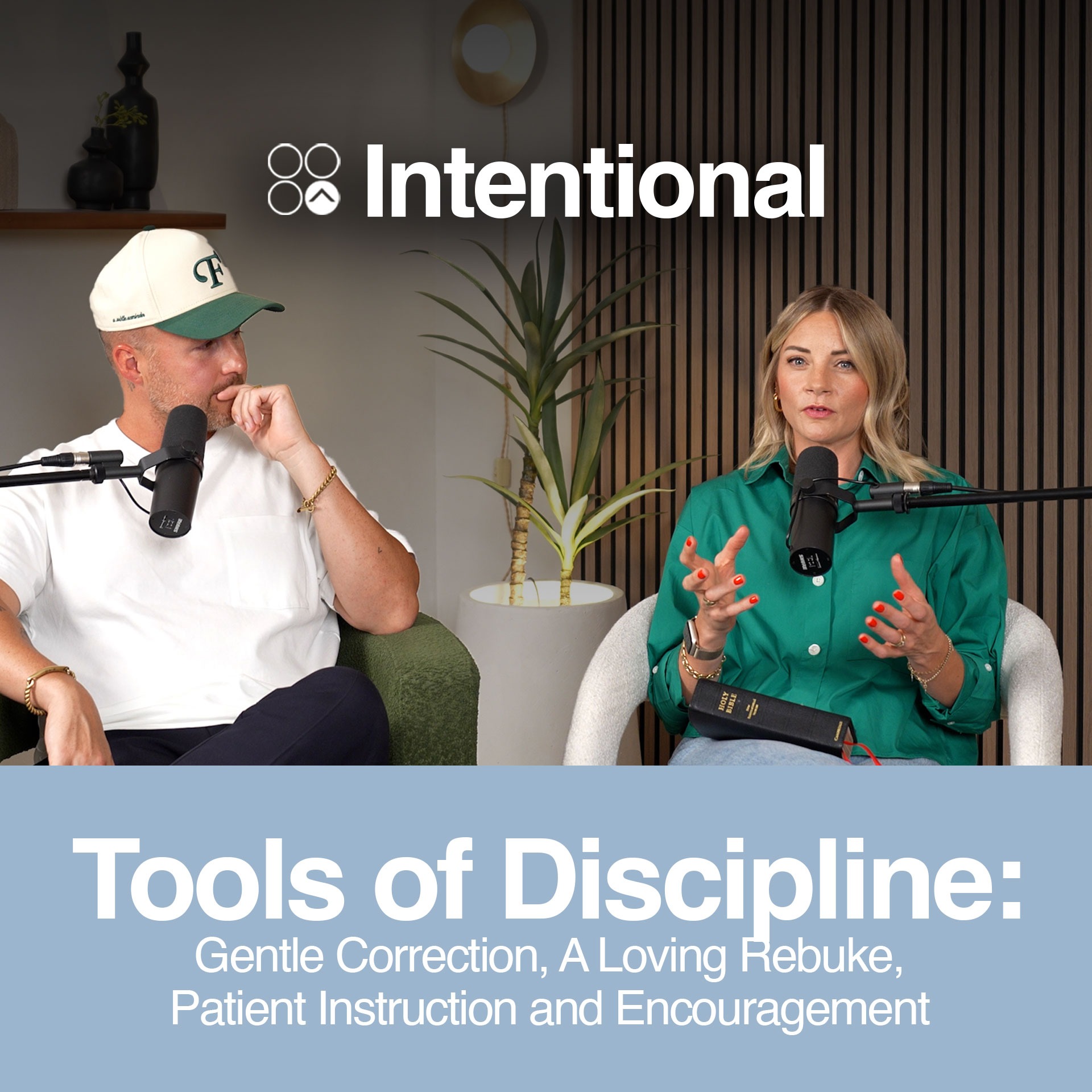 Tools of Discipline: Gentle Correction, A Loving Rebuke, Patient Instruction and Encouragement