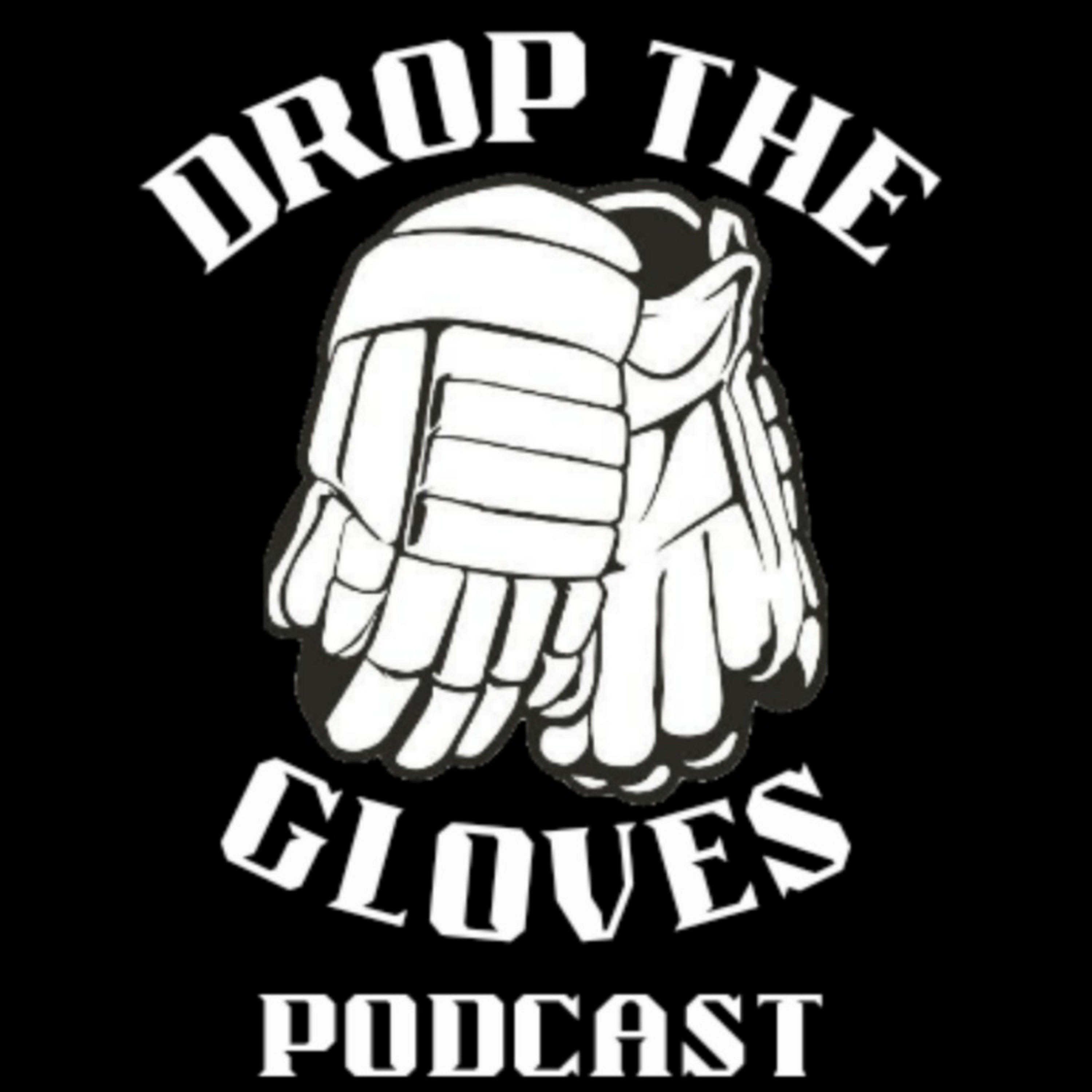 Drop the Gloves Podcast