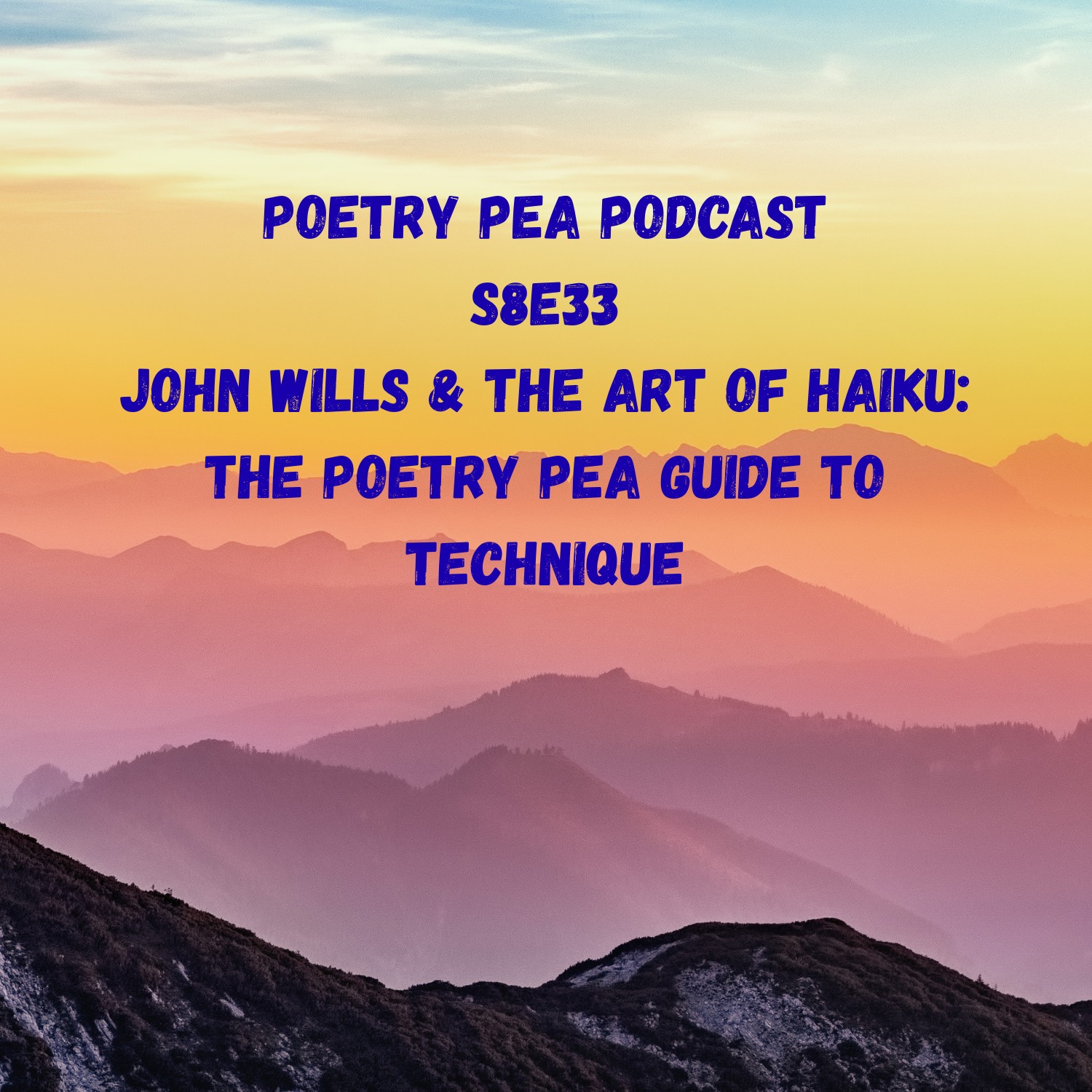 S8E33 John Wills and the art of haiku