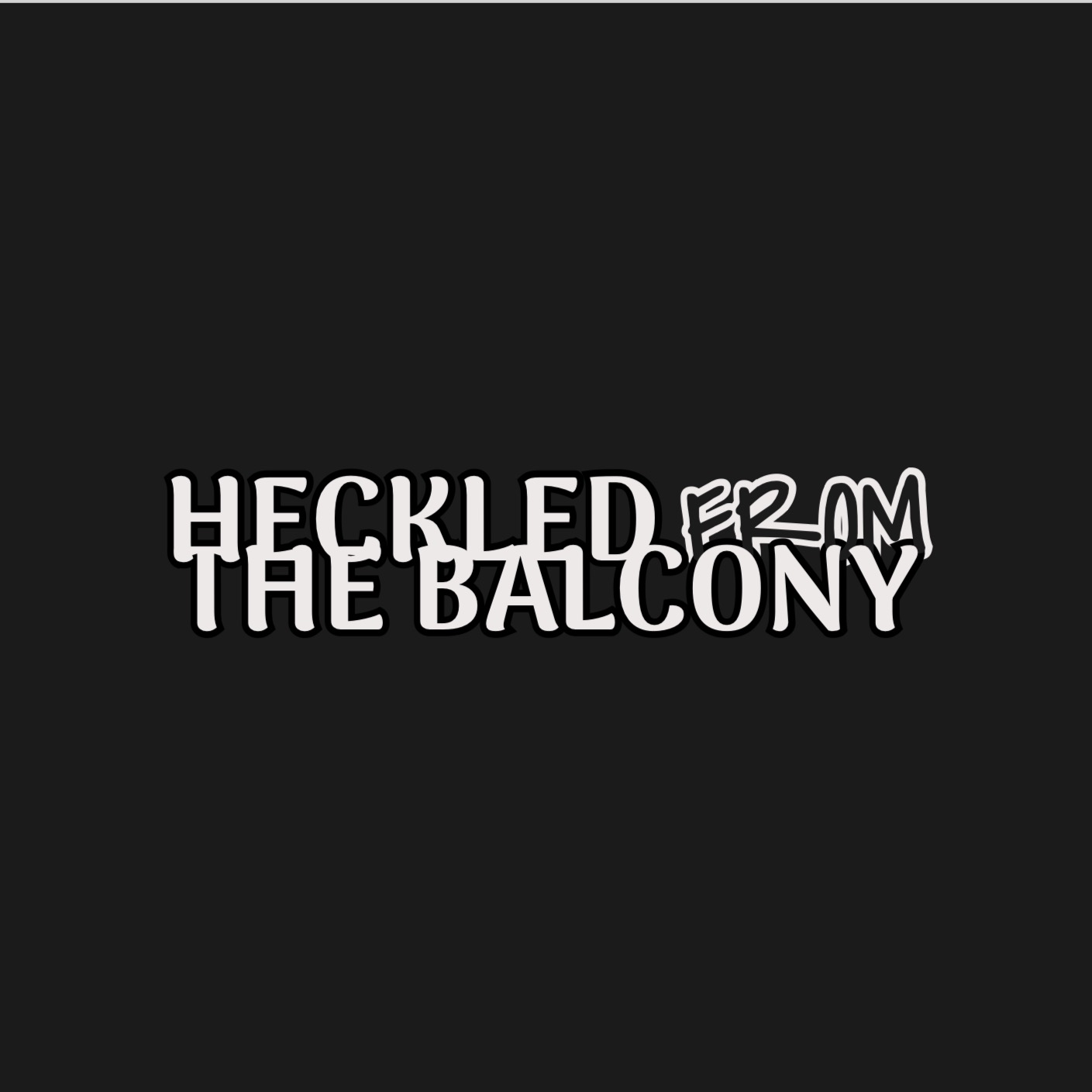 Heckled from the Balcony EP.1 - SEPTA episode artwork