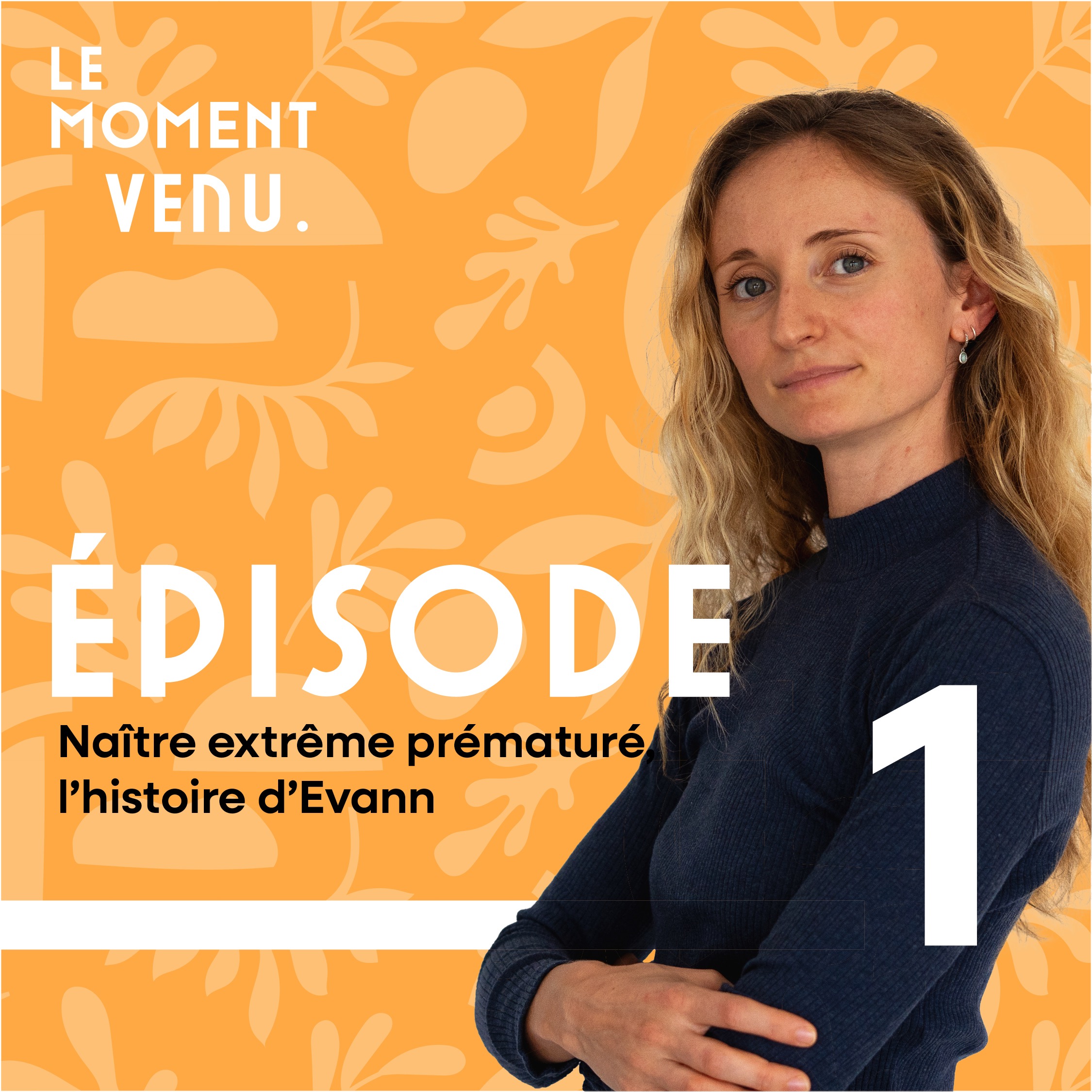 Naître extrême prématuré, l’histoire d’Evann