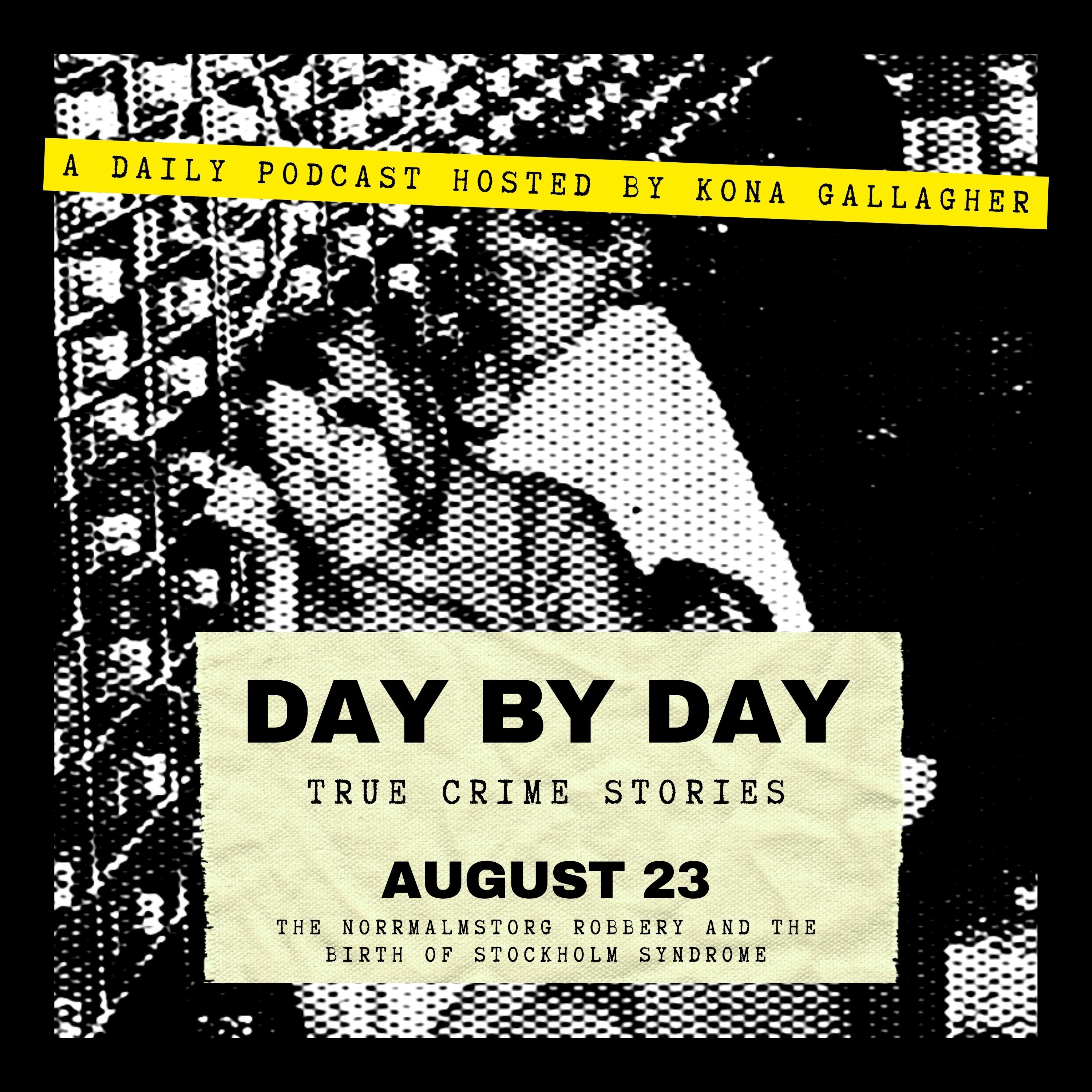 August 23 — The Norrmalmstorg Robbery and the Birth of Stockholm Syndrome