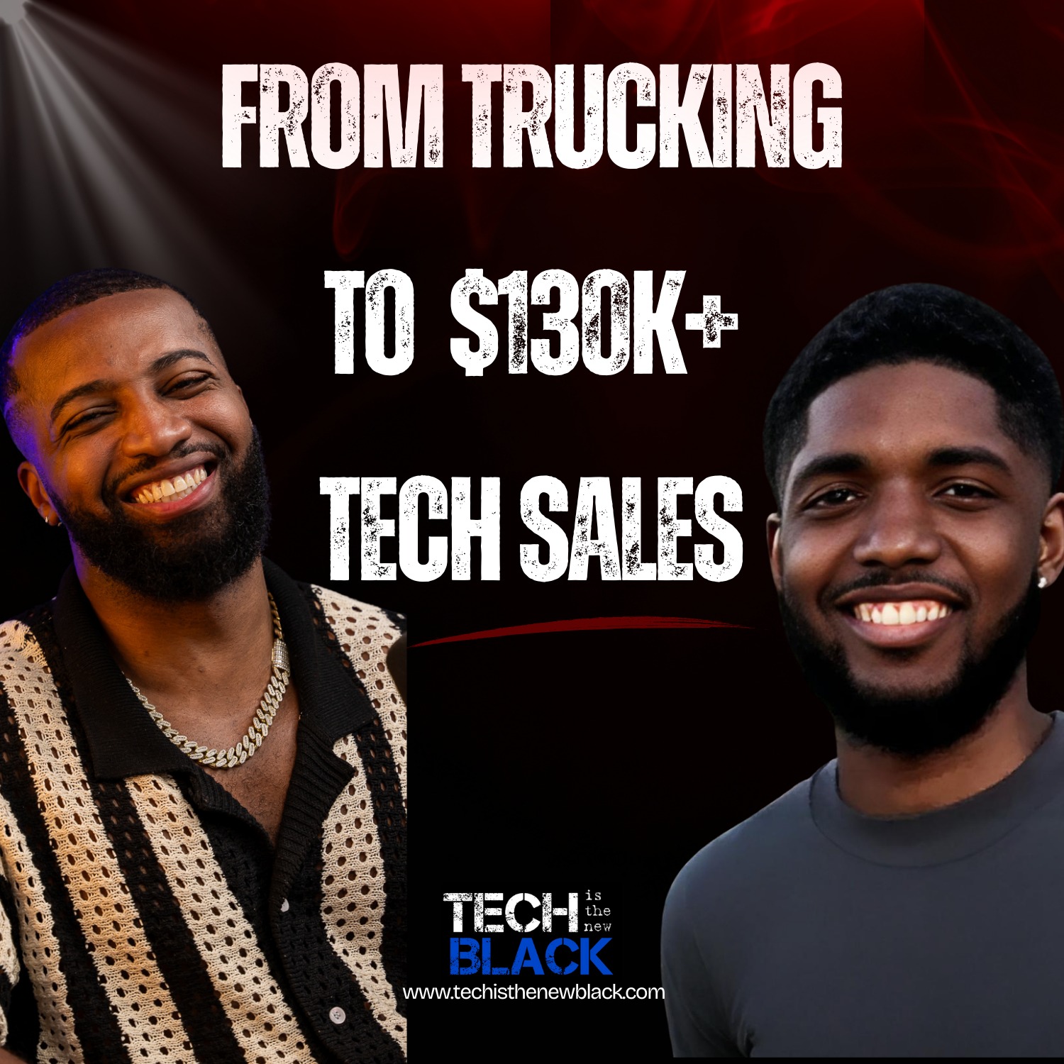 From Trucking to $130K+ Tech Sales!