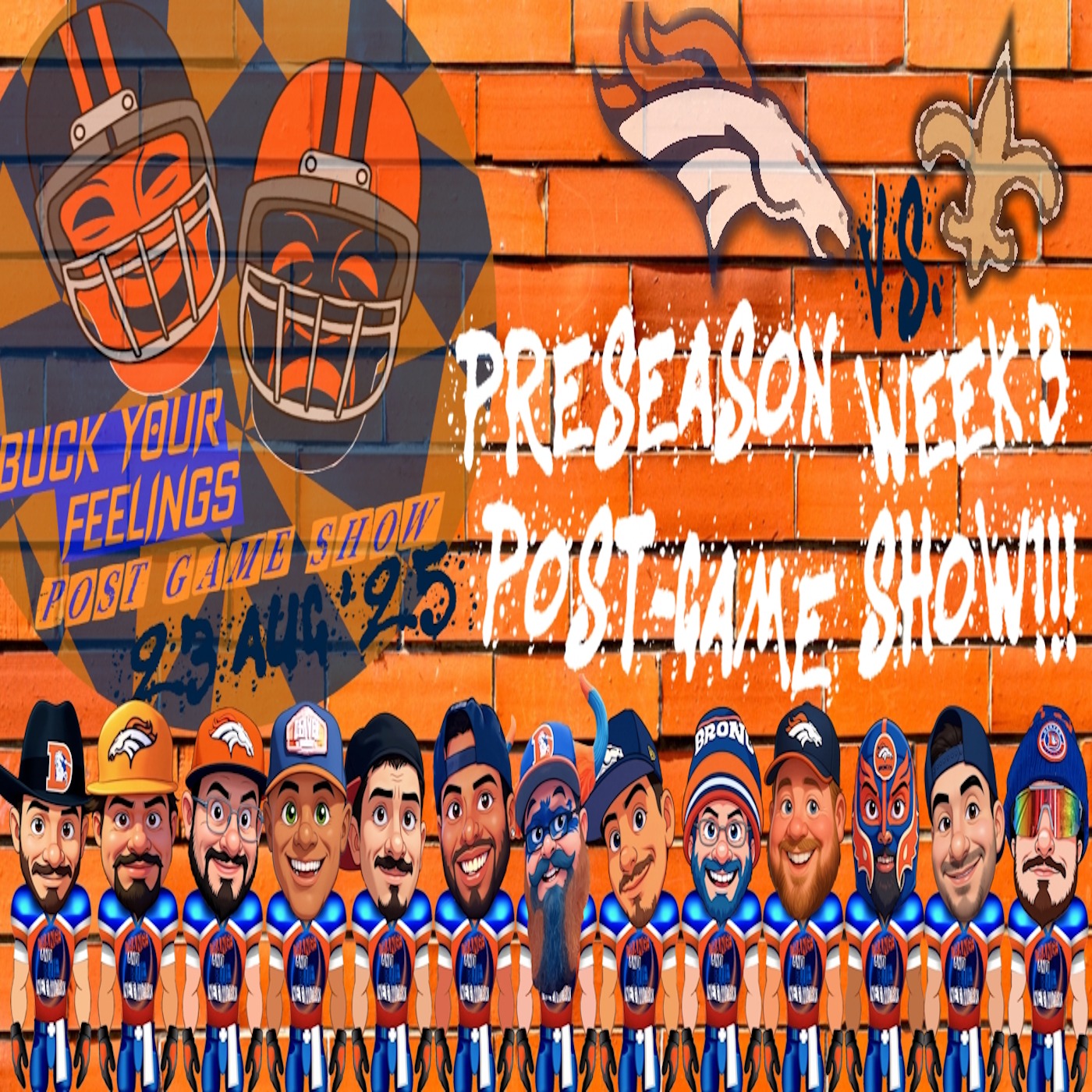 Preseason Week 3 Post-Game Show!!! | BUCK YOUR FEELINGS POST GAME SHOW episode artwork