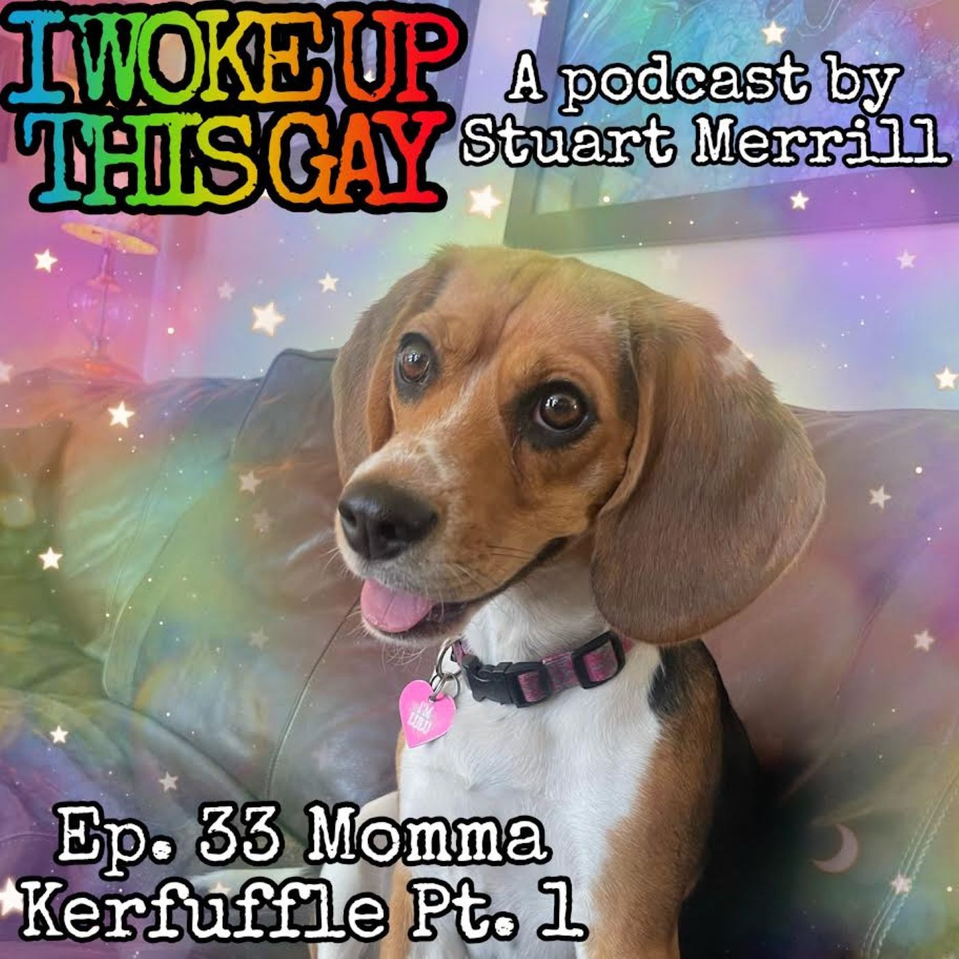 33. Momma Kerfuffle, Part One
