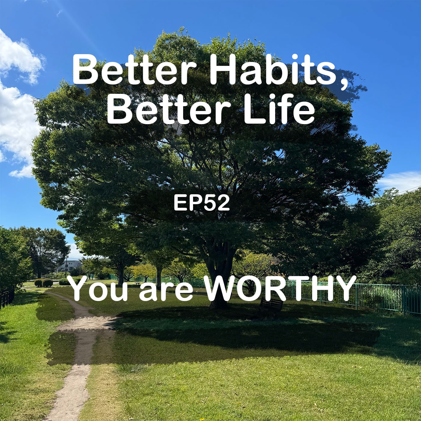 Never forget you are WORTHY | #52 Koji Ohata episode artwork