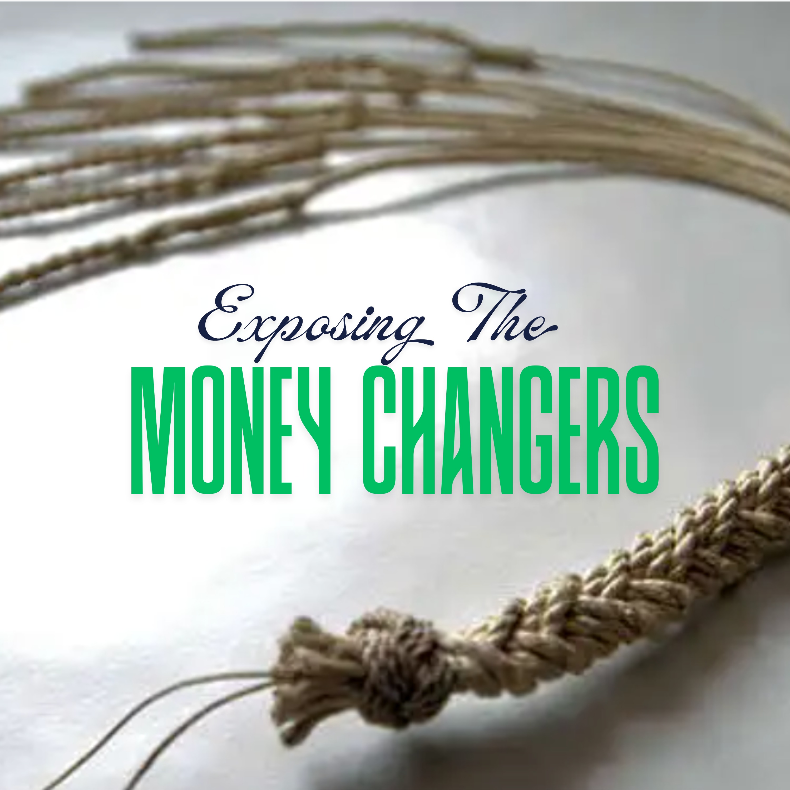 Exposing The Money Changers-