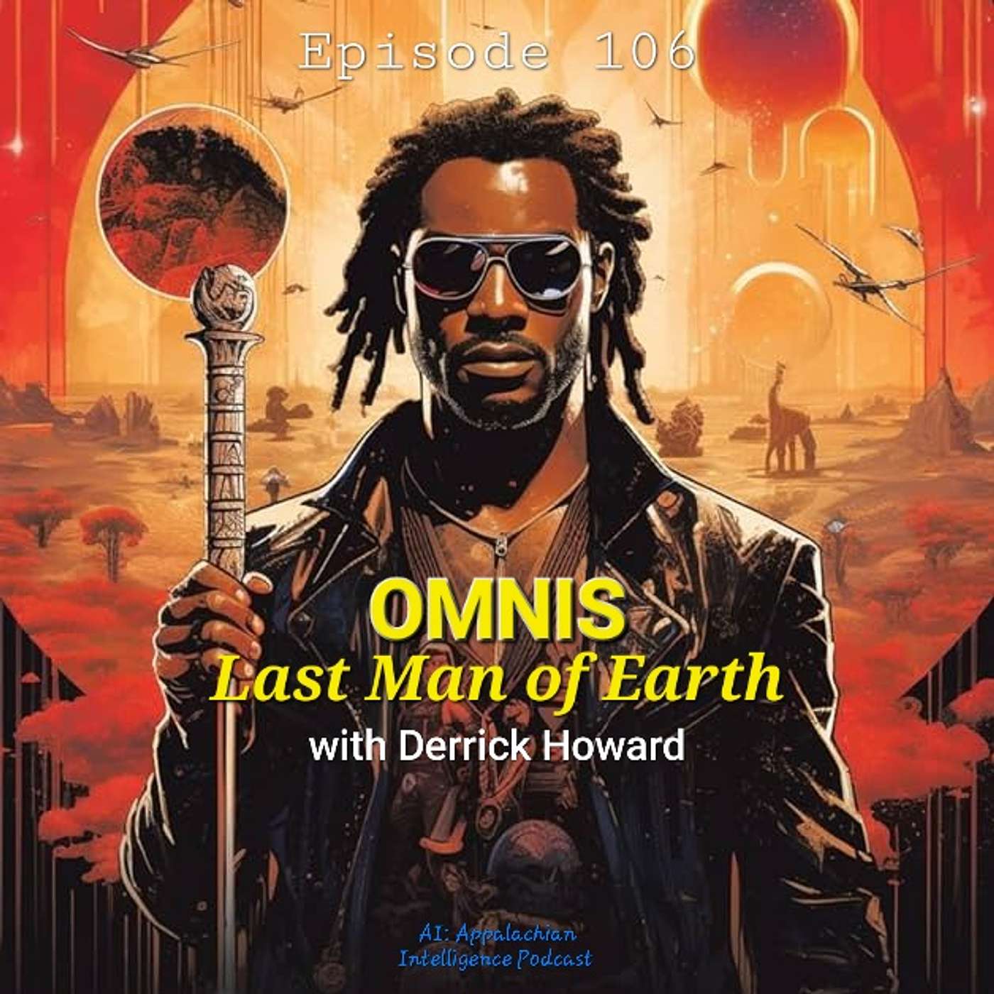 Omnis: Last Man of Earth with Derrick Howard