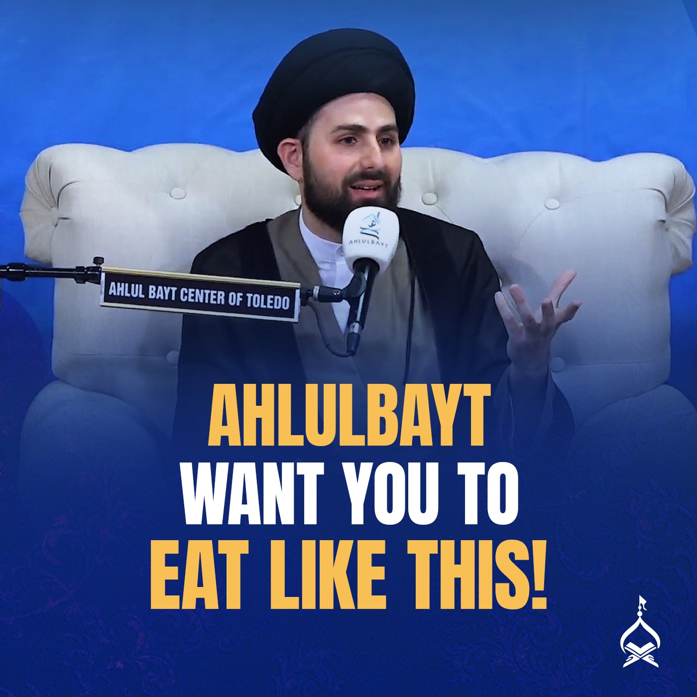 Islamic Table Manners According to Ahlulbayt | Sayed Mohammed Baqer Qazwini