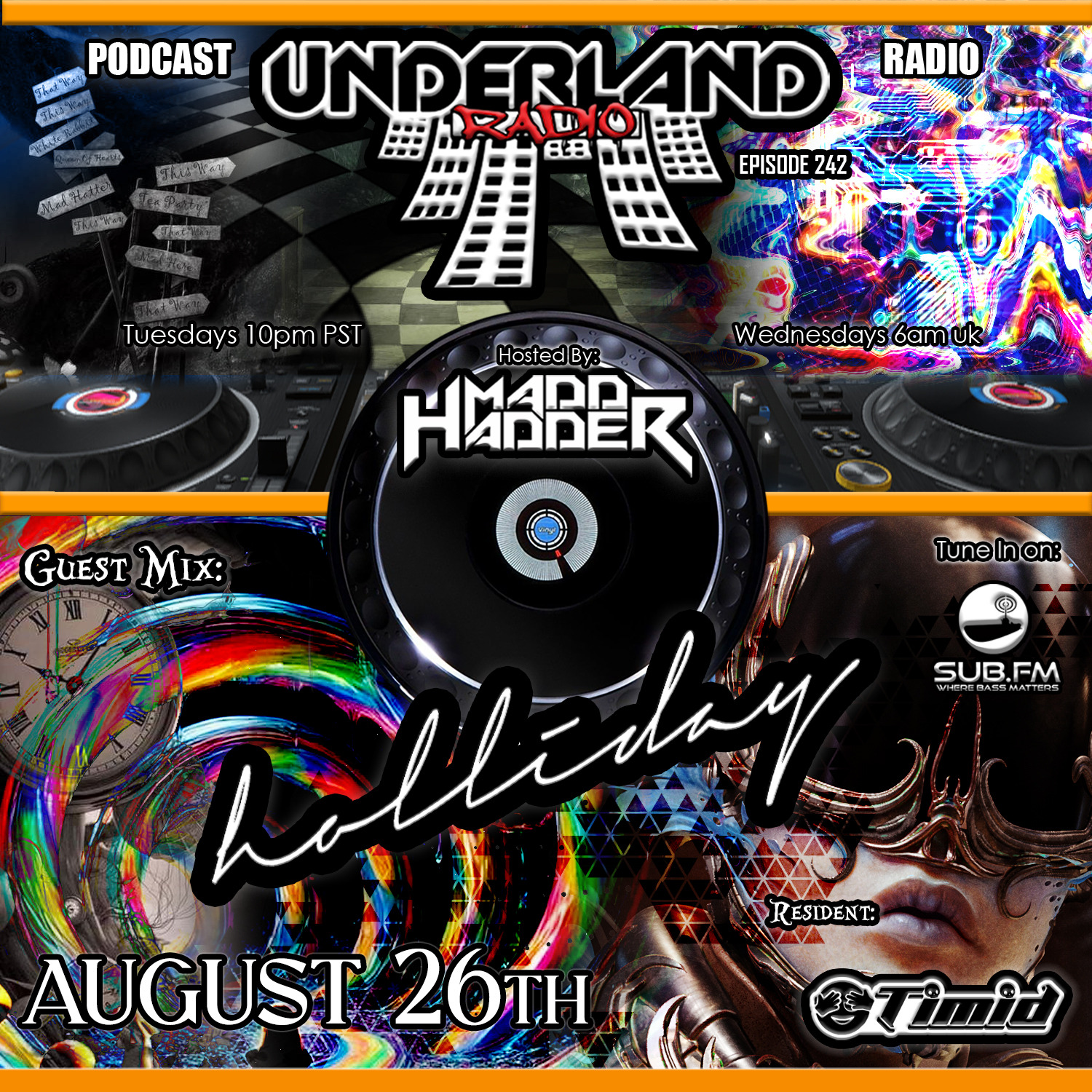 Episode 0242 Underland Radio - Guest Mix:  Holliday