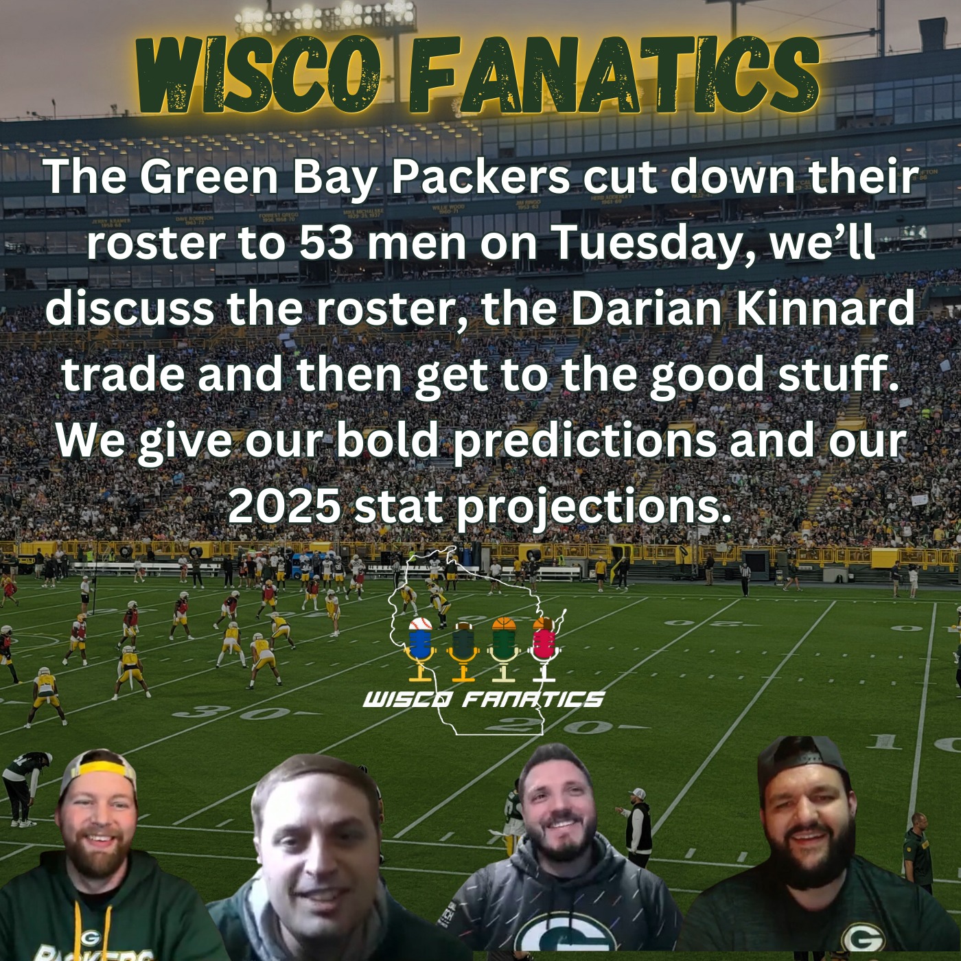 Wisco Fanatics - An optimistic and realistic Wisconsin Sports Podcast