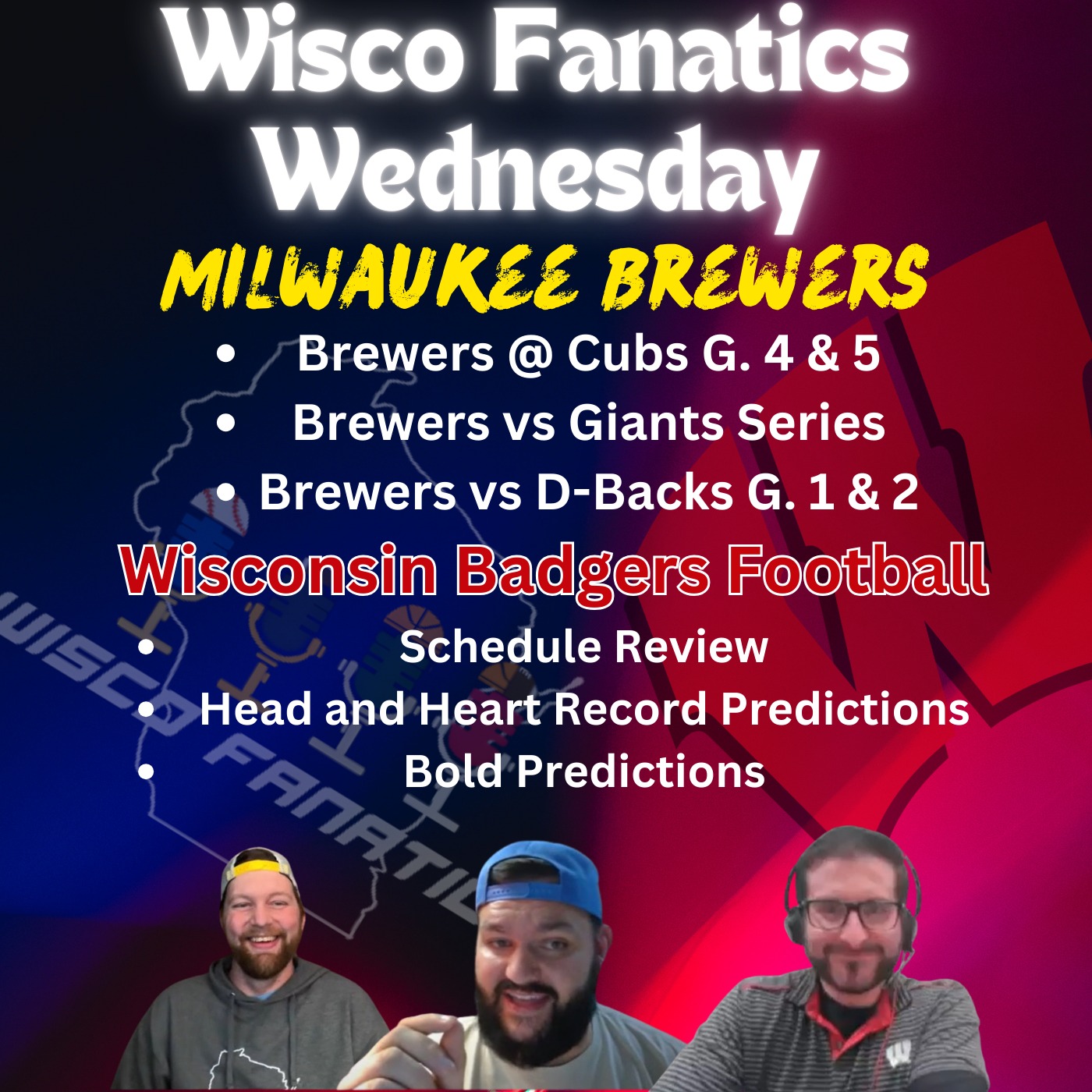 Brewers in middle of 19 in 18, Badgers Record and Bold Predictions episode artwork