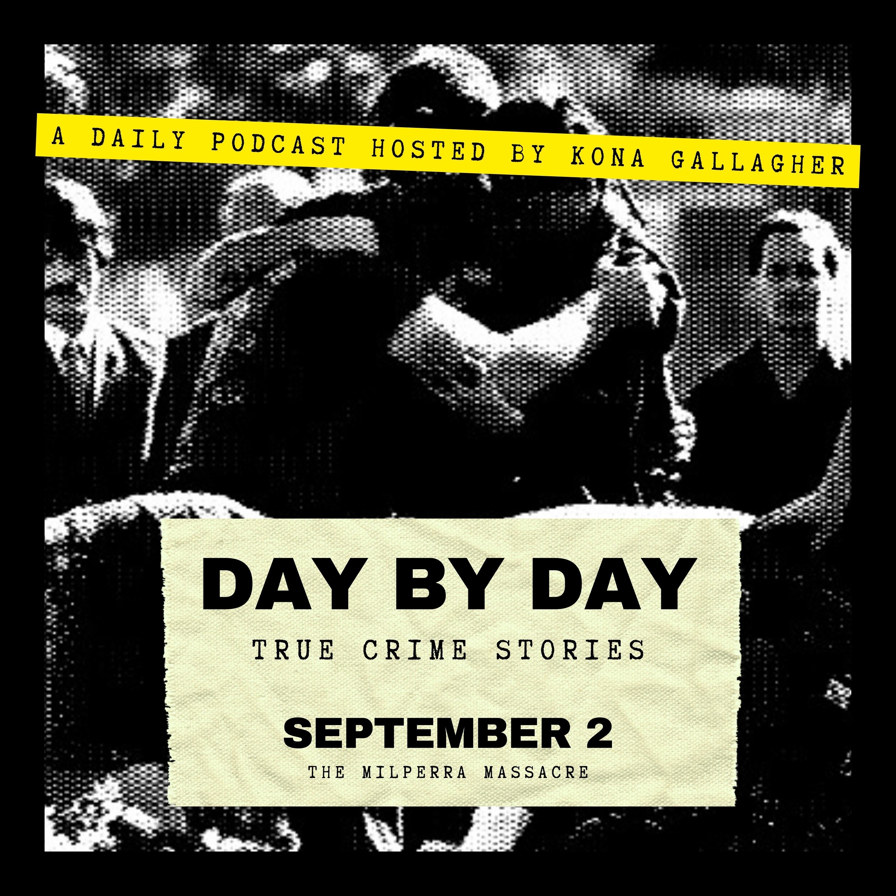 September 2 — The Milperra Massacre