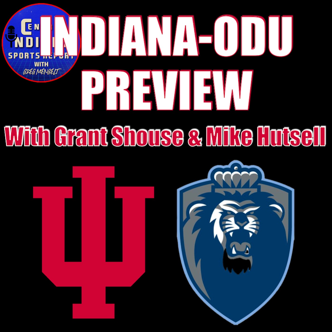 IU-Old Dominion Preview with Grant Shouse & Mike Hutsell (2.12.4) episode artwork