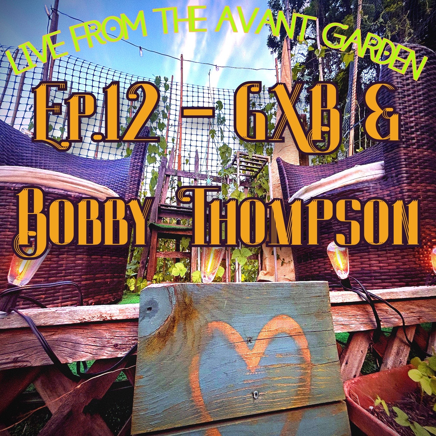 Live from the Avant Garden