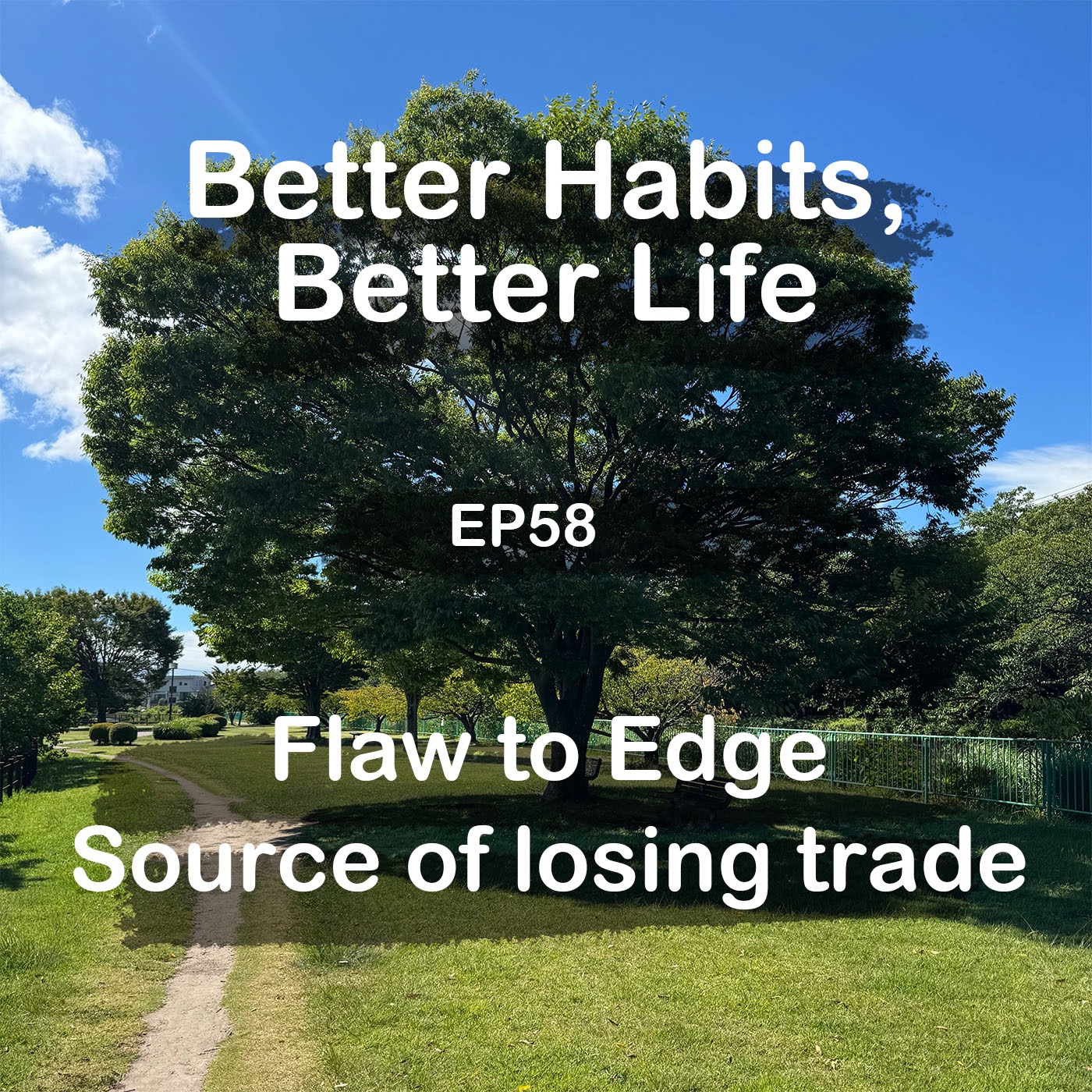 Flaw to edge. Source of losing trade | #58 Koji Ohata episode artwork